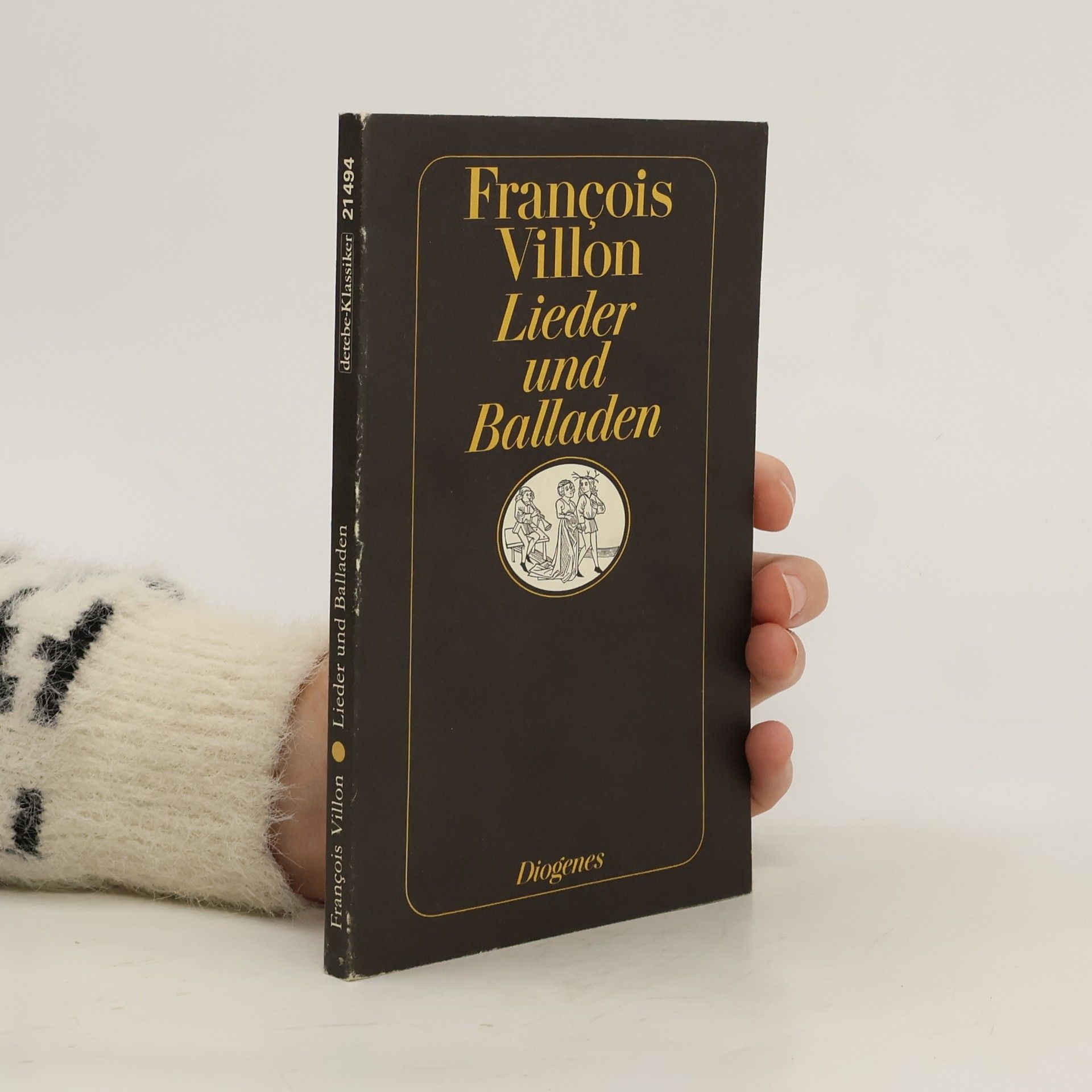 François Villon Lieder und Balladen