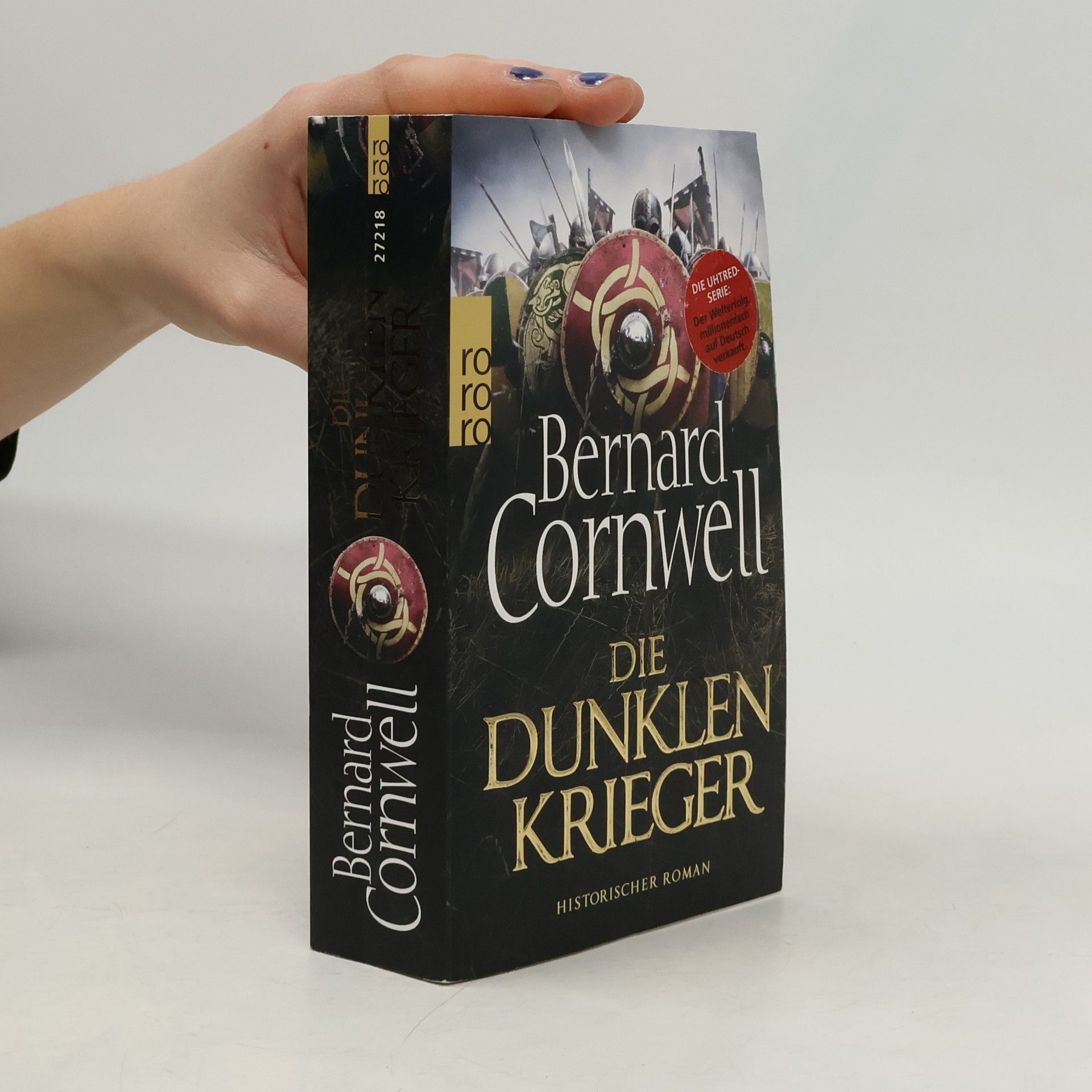 Bernard Cornwell Die dunklen Krieger