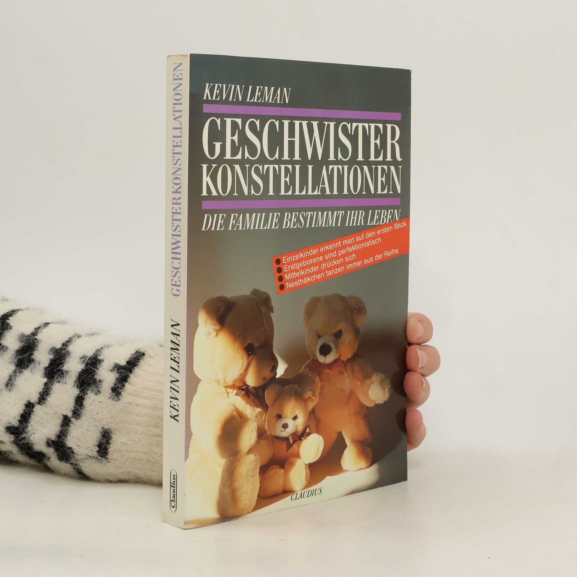 Kevin Leman Geschwisterkonstellationen. Die Familie bestimmt Ihr Leben