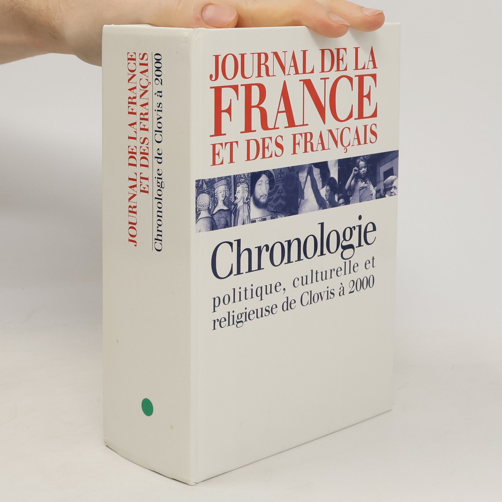 Collectif d'auteurs Journal de la France et des Français