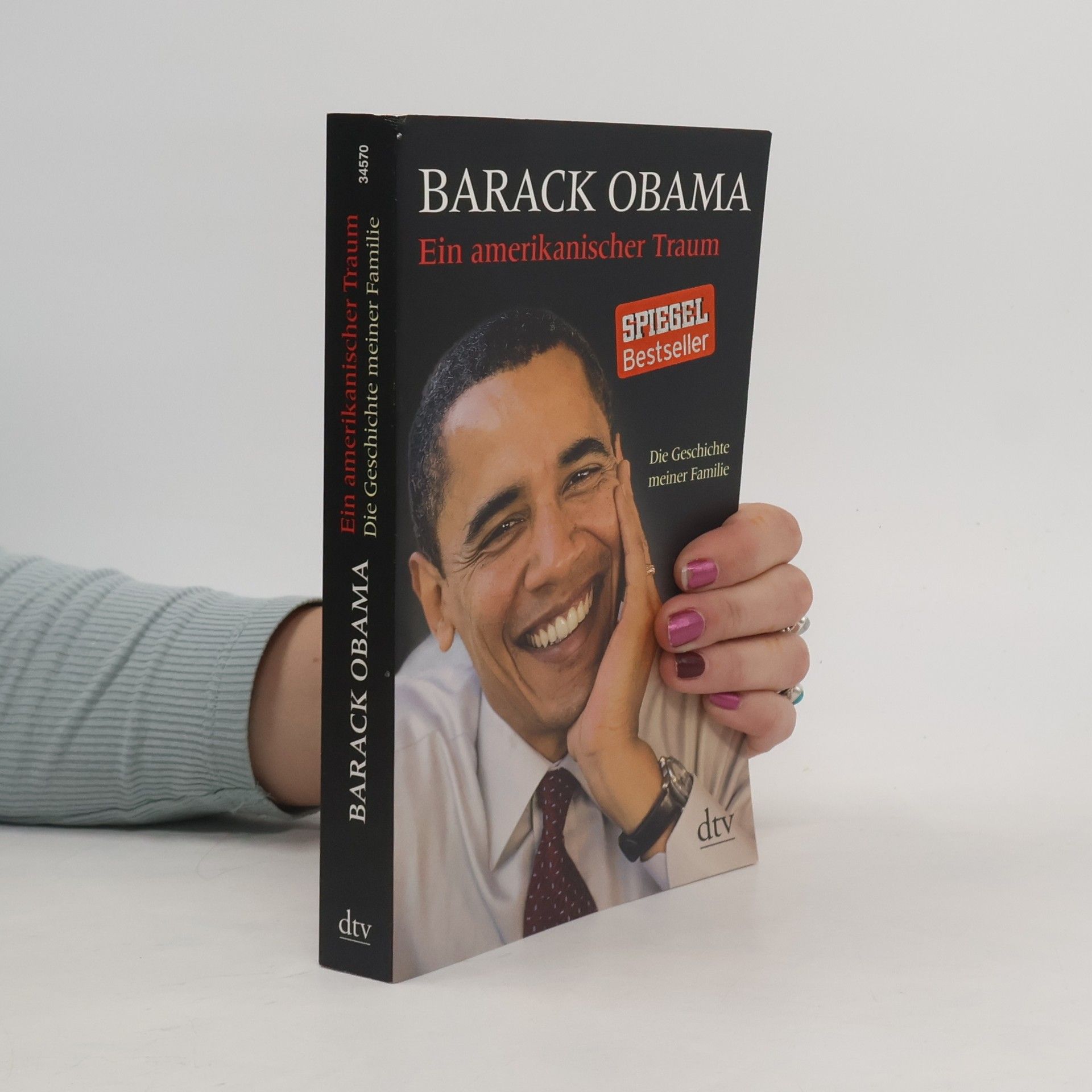 Barack Obama Ein amerikanischer Traum