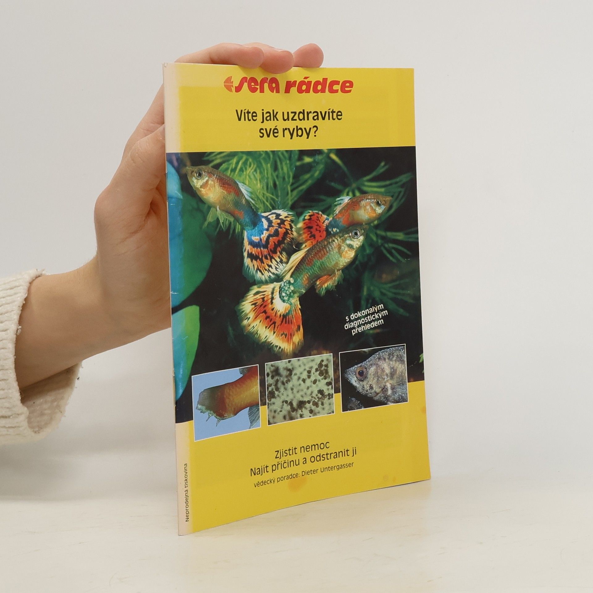 Kolektiv autorů Víte jak uzdravíte své ryby?