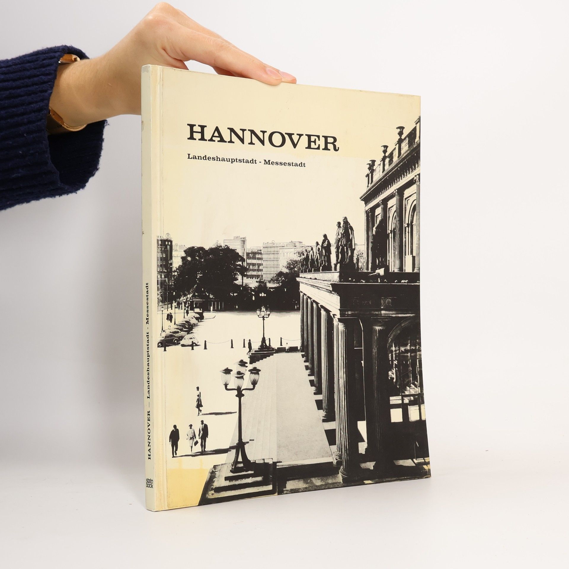 Collectif d'auteurs Hannover. Landeshauptstadt - Messestadt