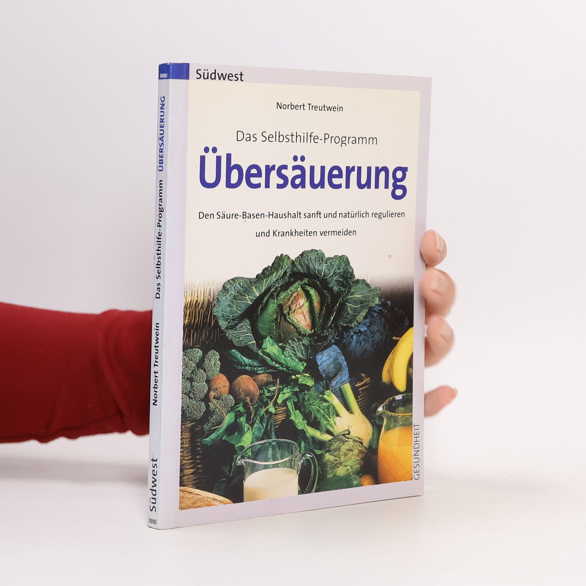 Übersäuerung ; das Selbsthilfe-Programm ; den Säure-Basen-Haushalt sanft und natürlich regulieren und Krankheiten vermeiden