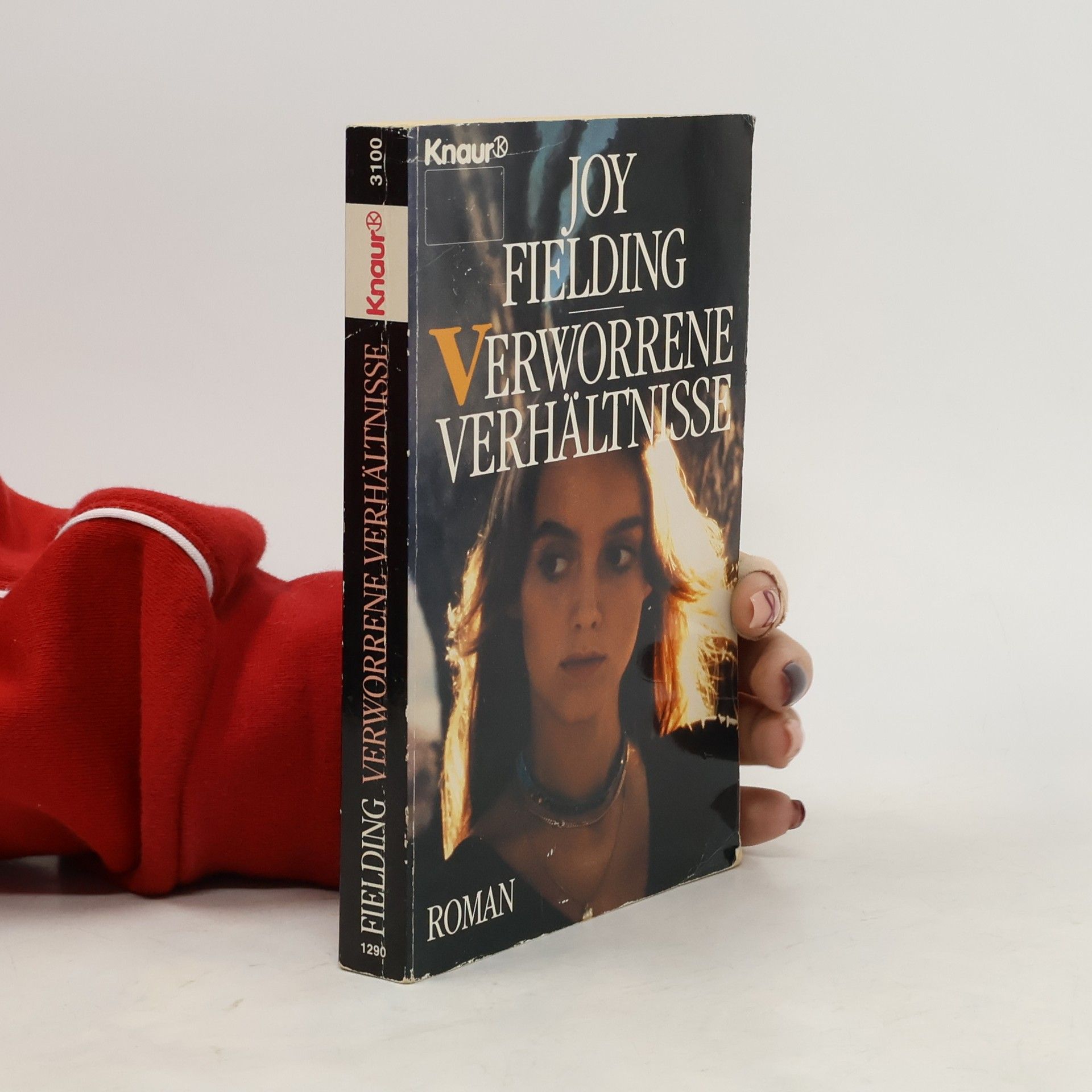 Joy Fielding Verworrene Verhältnisse