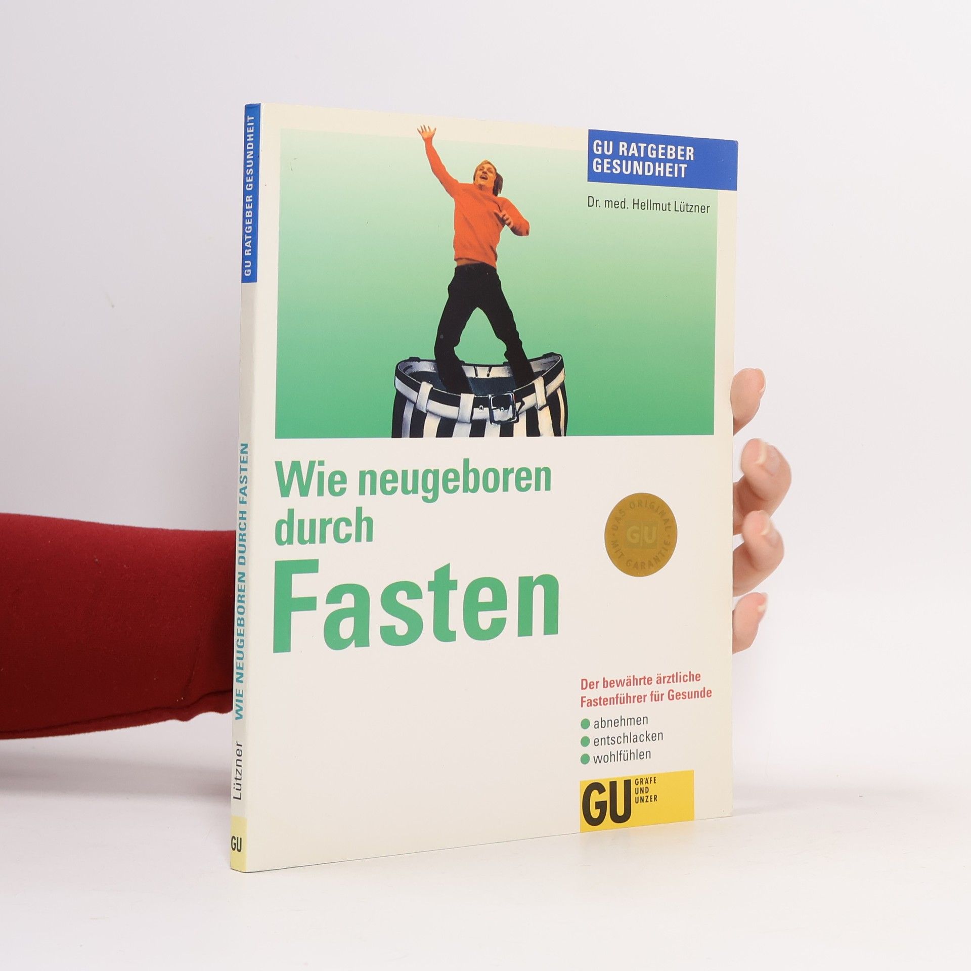 Wie neugeboren durch Fasten