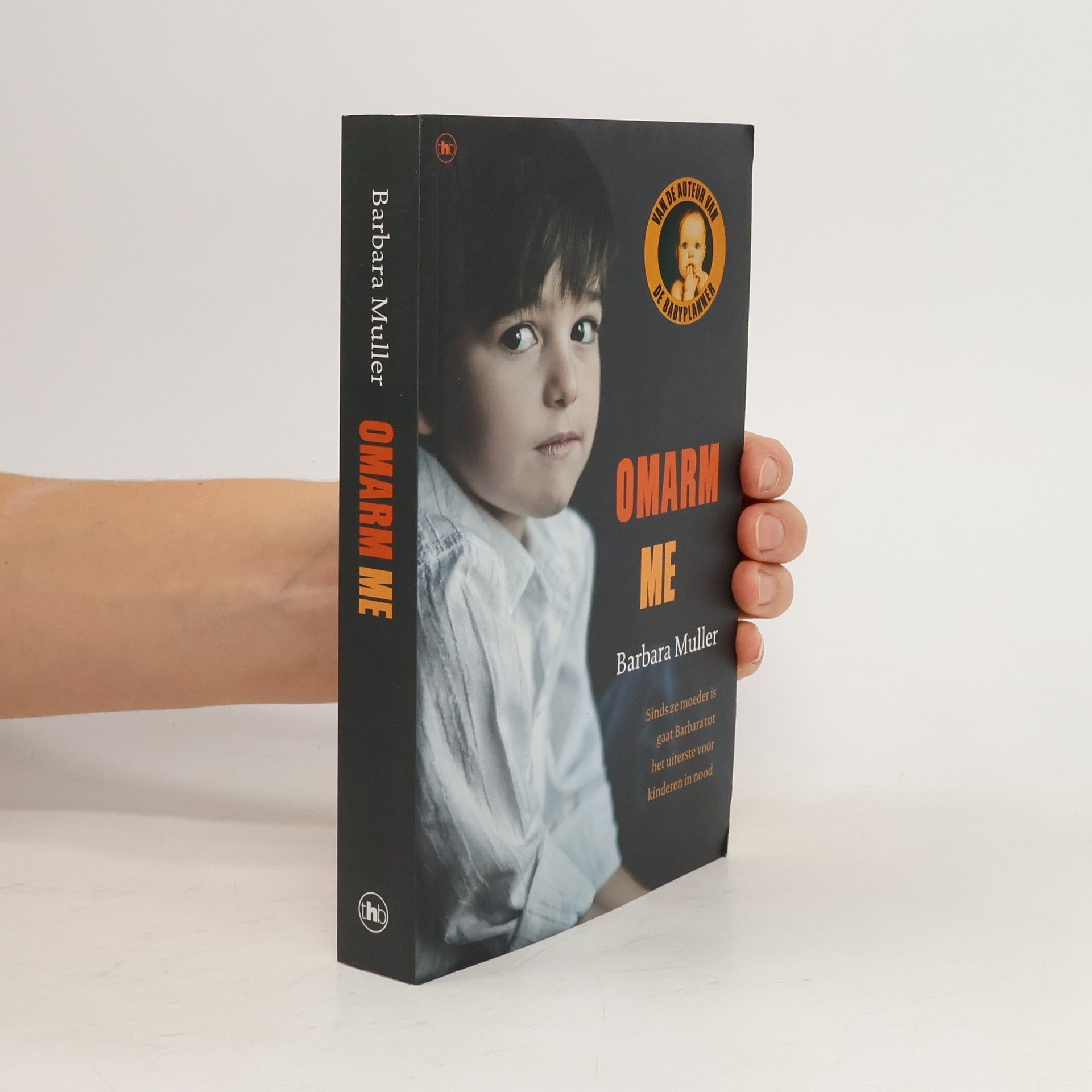 Barbara Müller Omarm me / druk 1