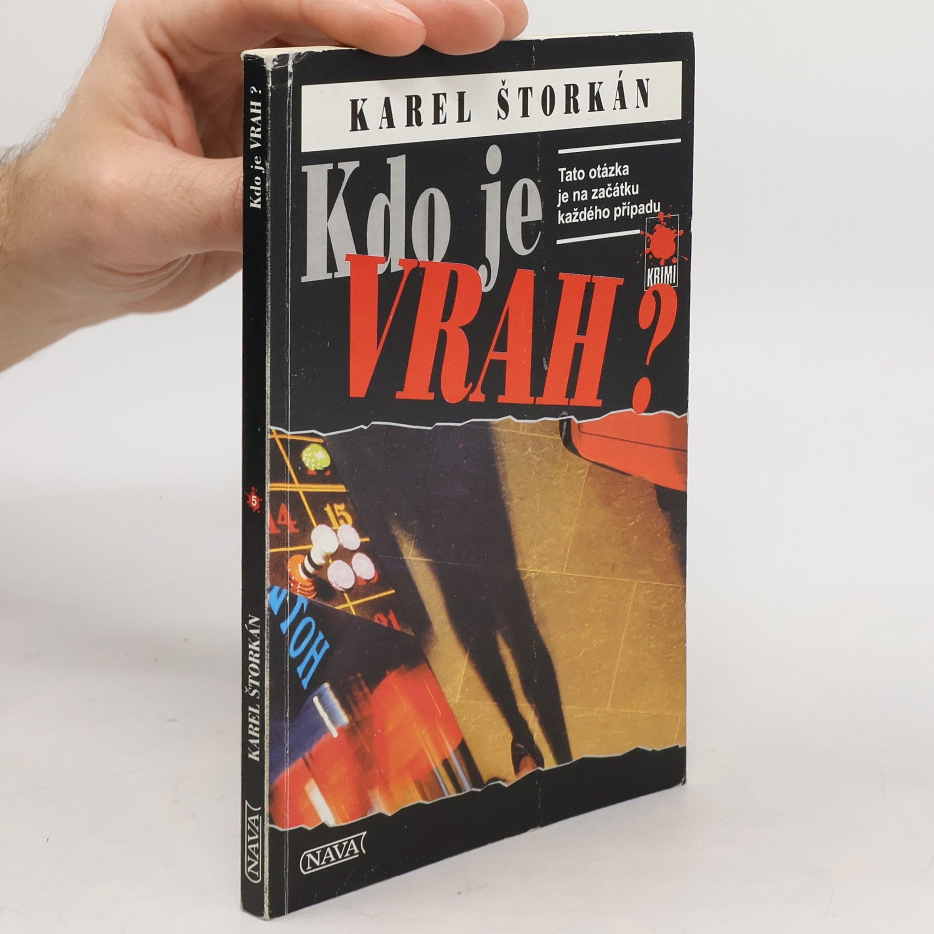 Karel Štorkán Kdo je vrah?