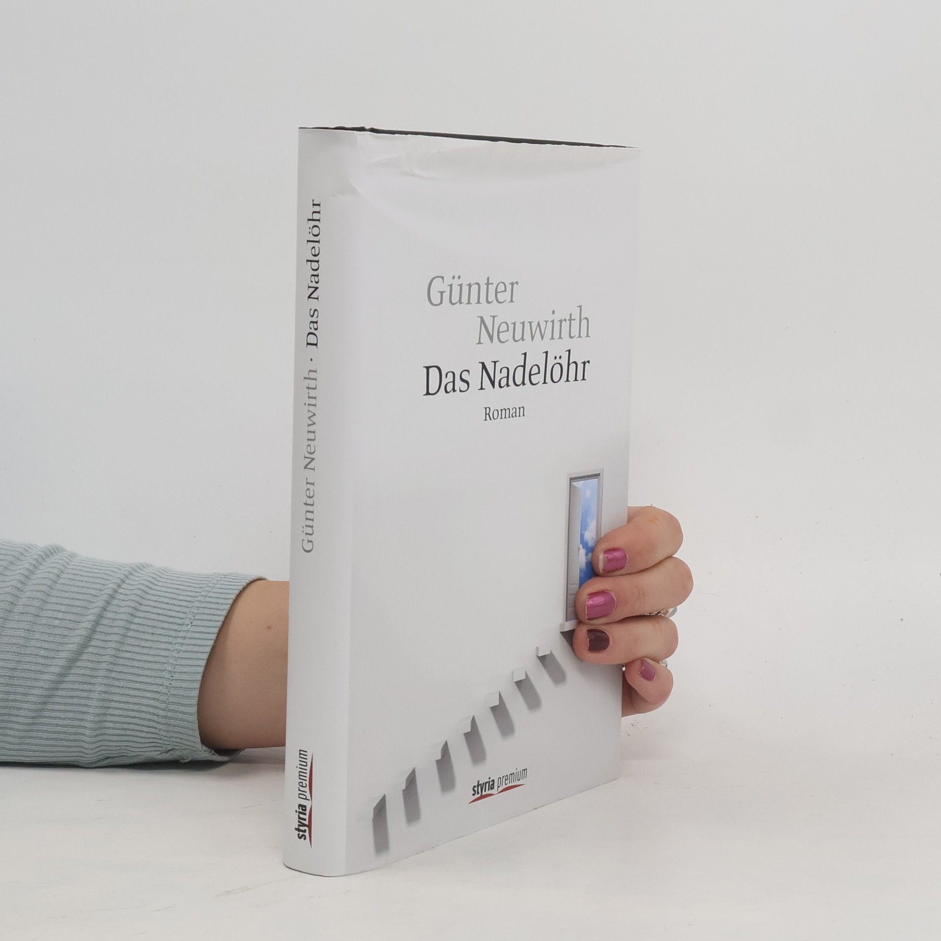 Günter Neuwirth Das Nadelöhr