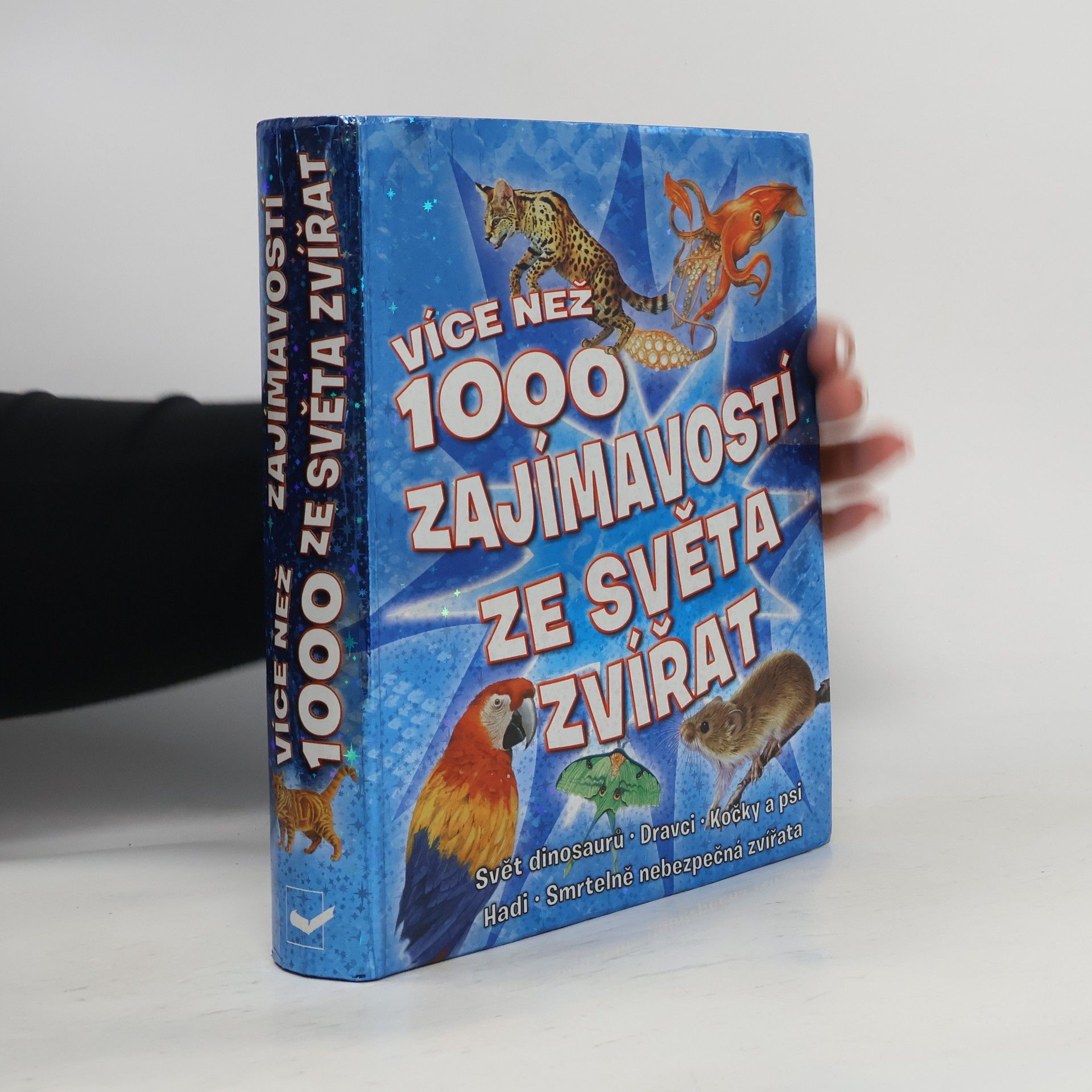 Kolektív autorov Více než 1000 zajímavostí ze světa zvířat