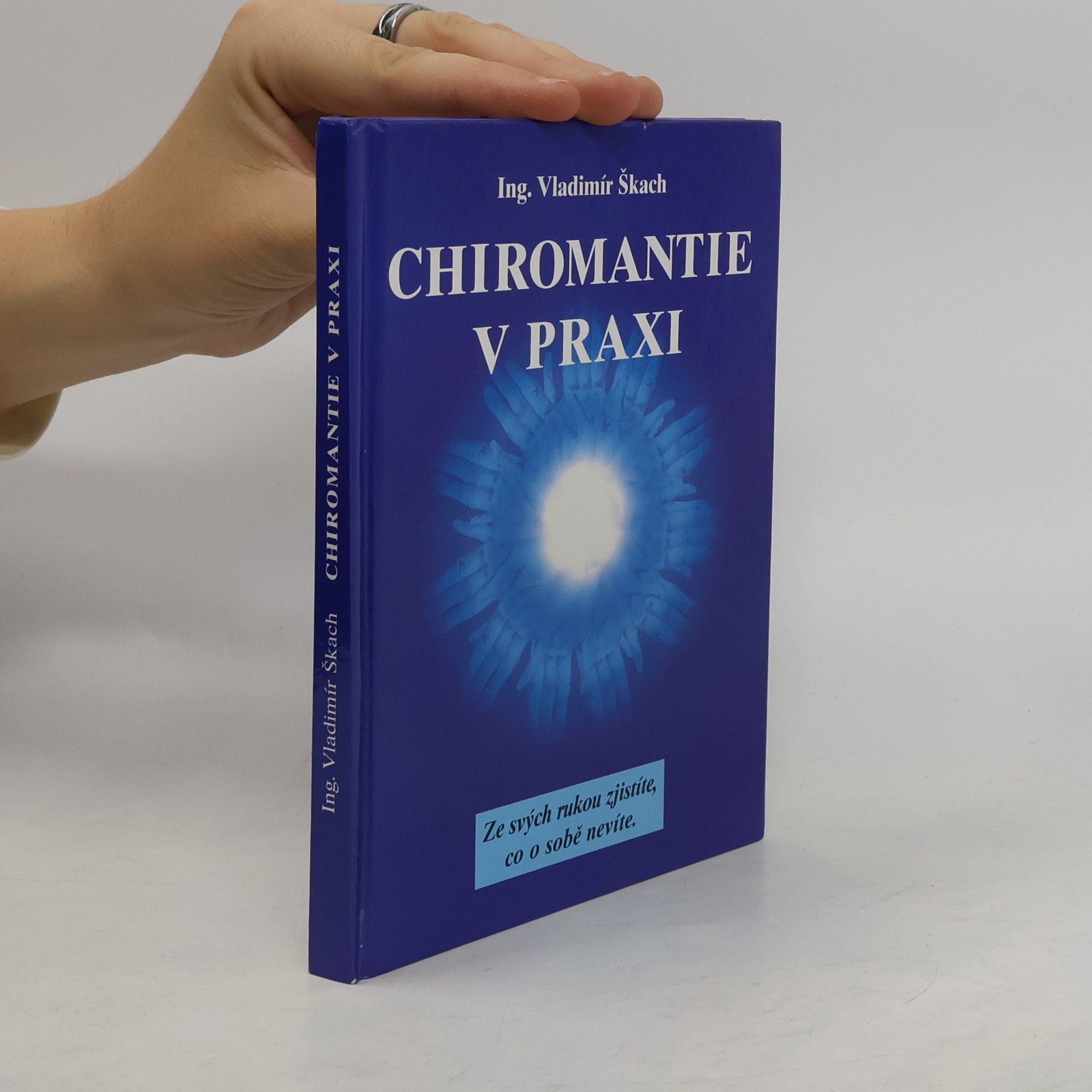 Vladimír Škach Chiromantie v praxi