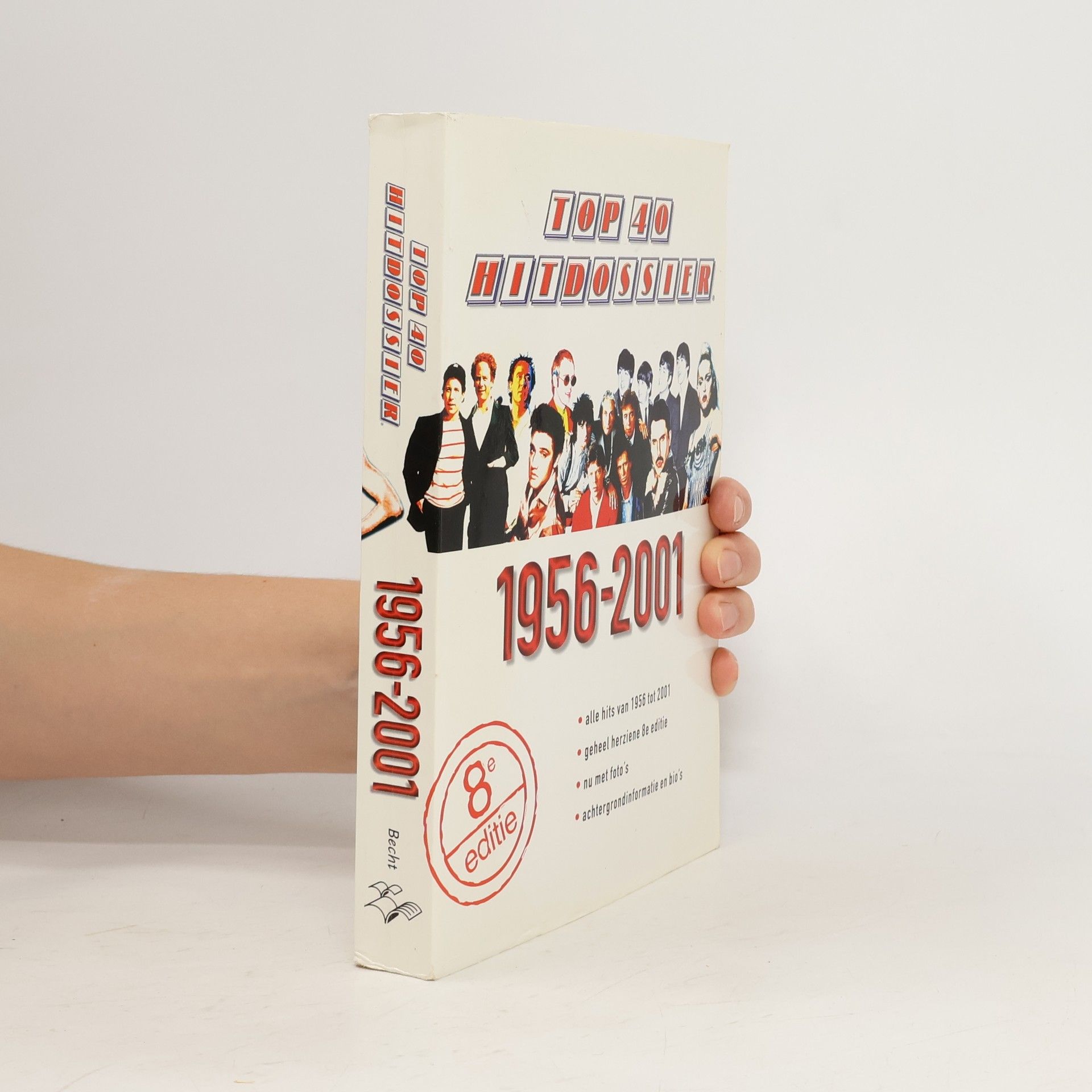 Johan van Slooten Top 40 Hitdossier 1956-2001