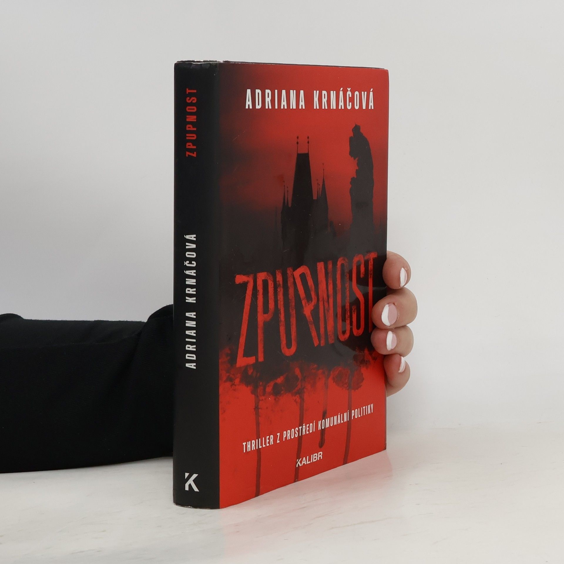 Adriana Krnáčová Zpupnost