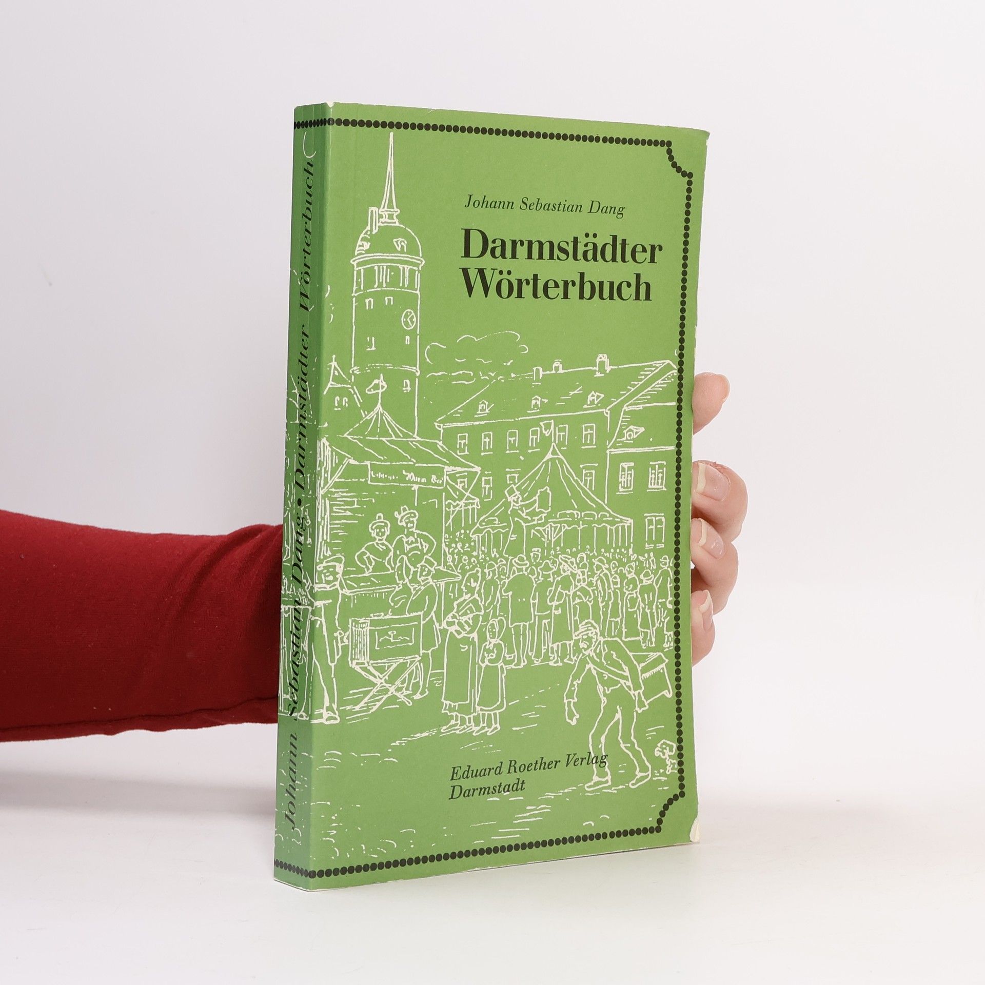 Johann Sebastian Dang Darmstädter Wörterbuch