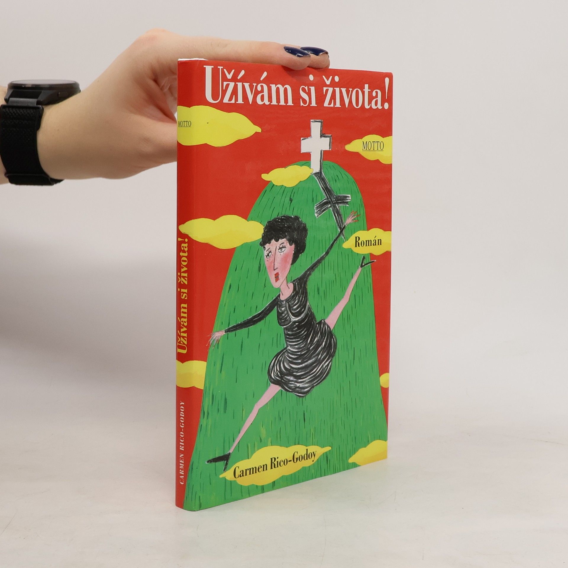 Užívám si života!