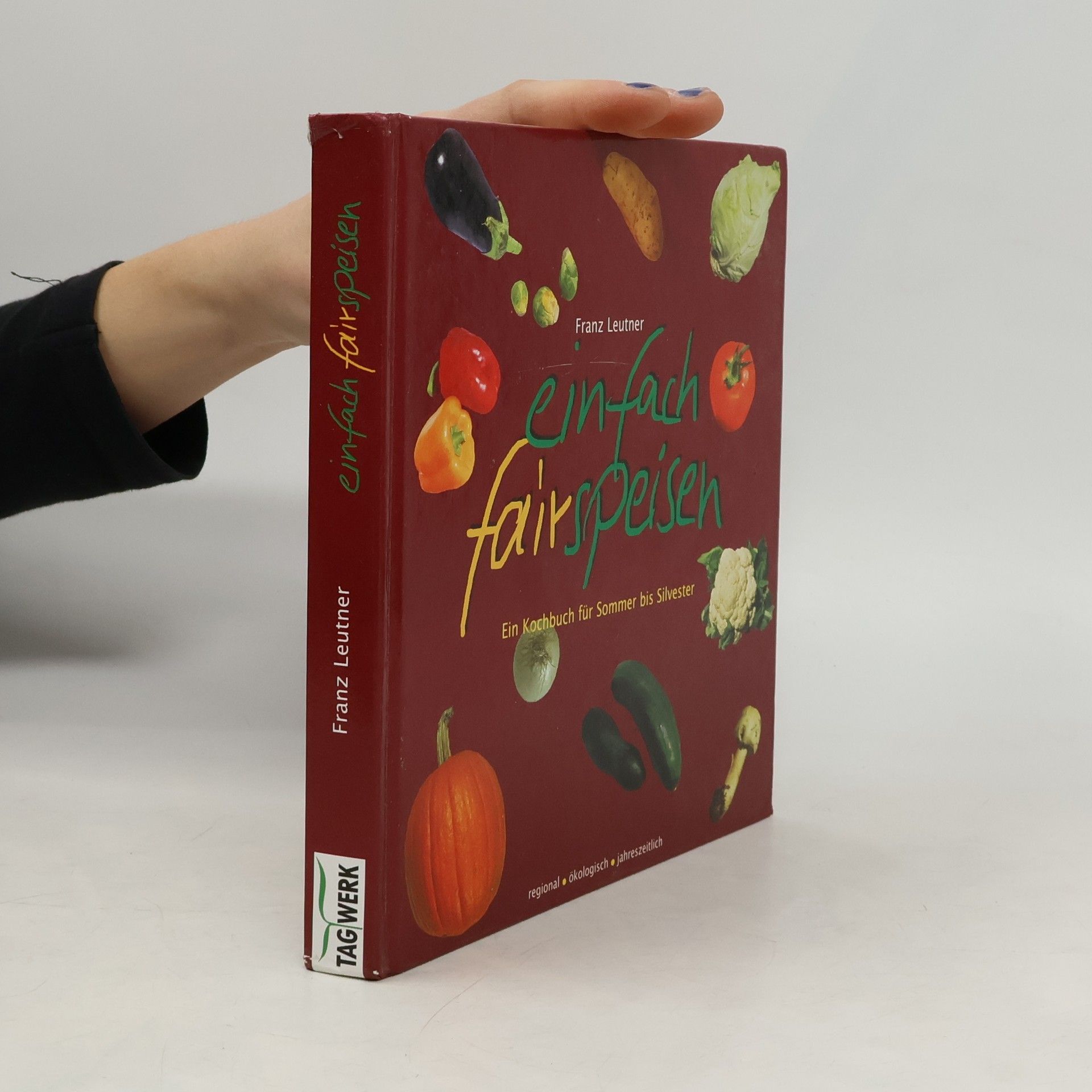 Franz Leutner Einfach fairspeisen