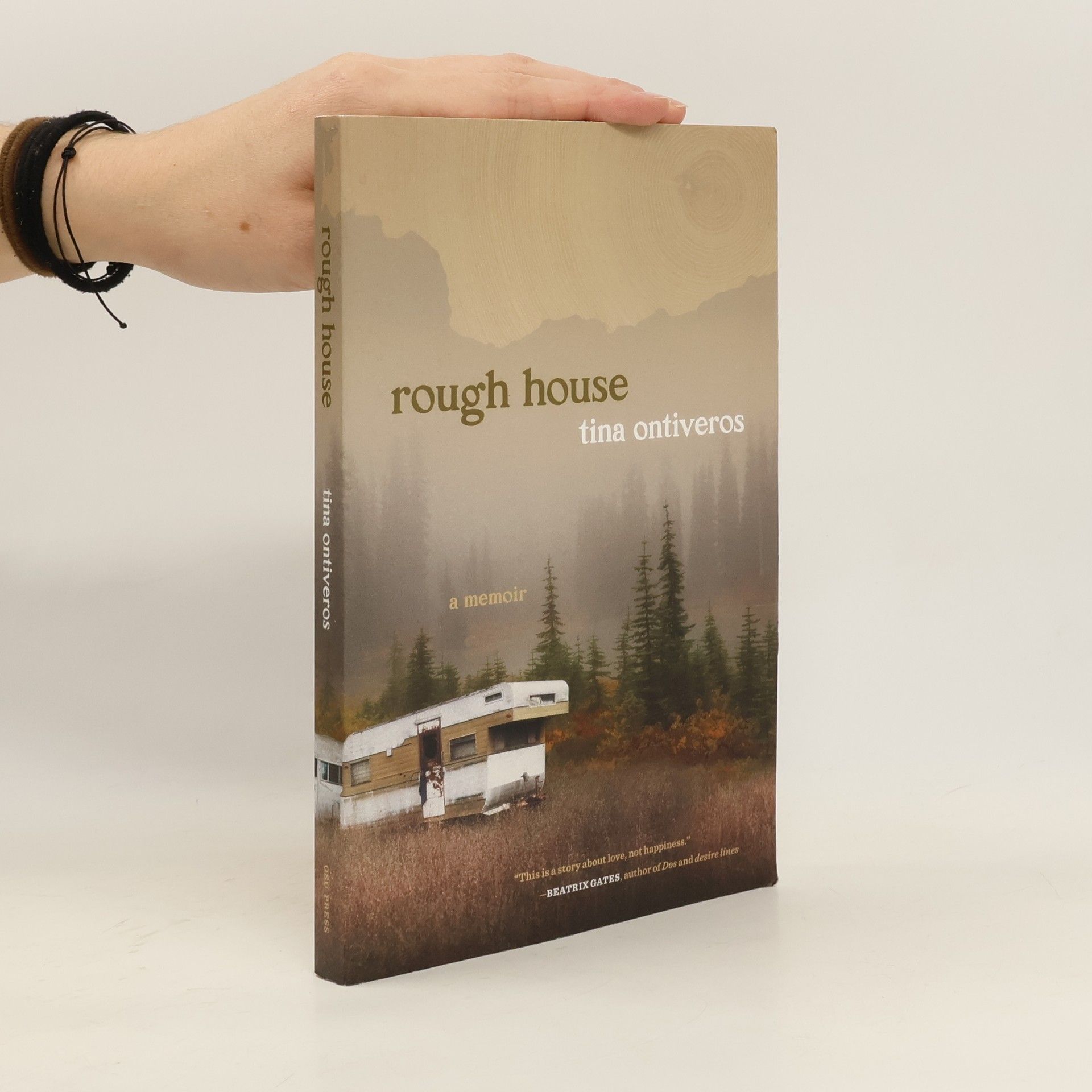 Tina Ontiveros Rough House: A Memoir