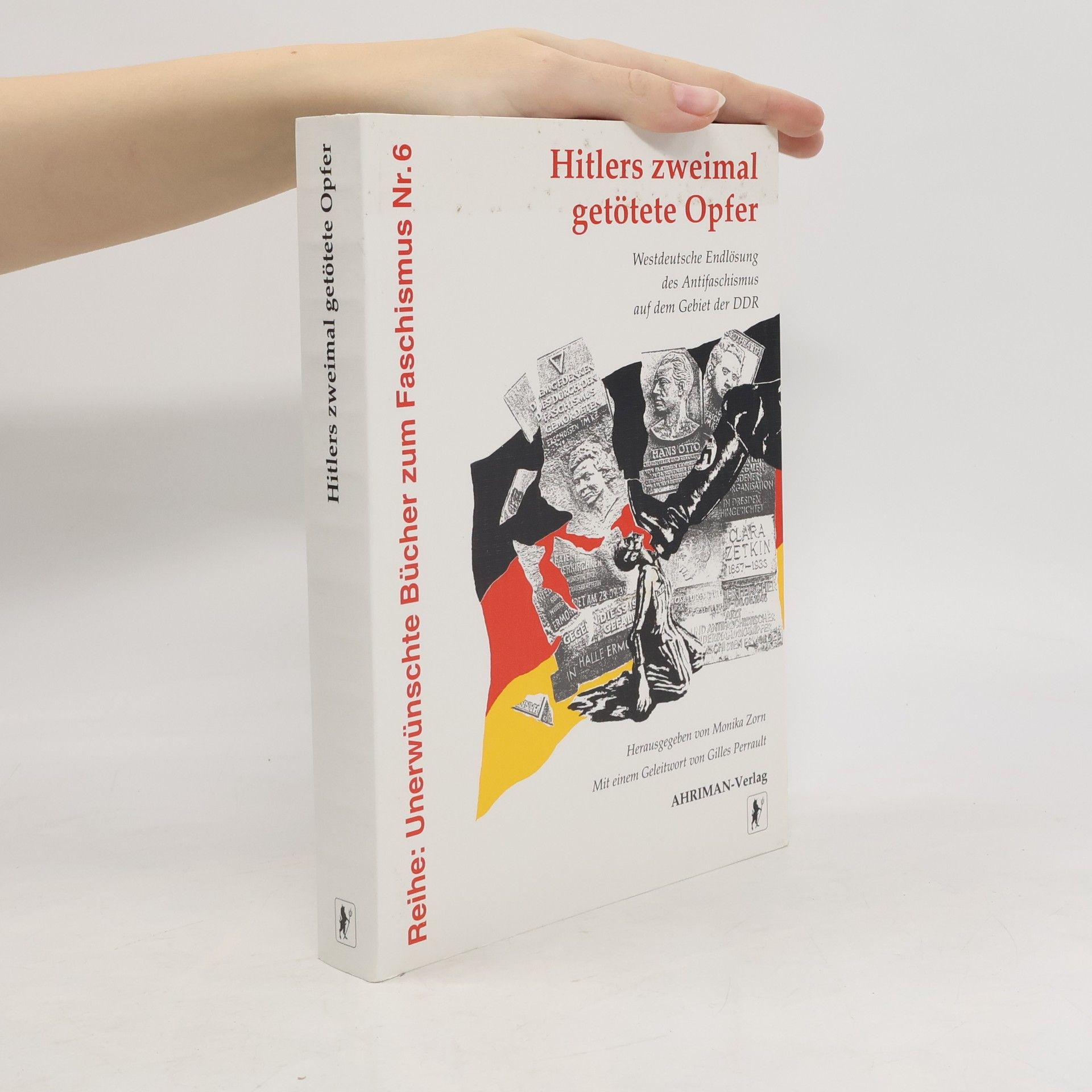 Monika Zorn Hitlers zweimal getötete Opfer