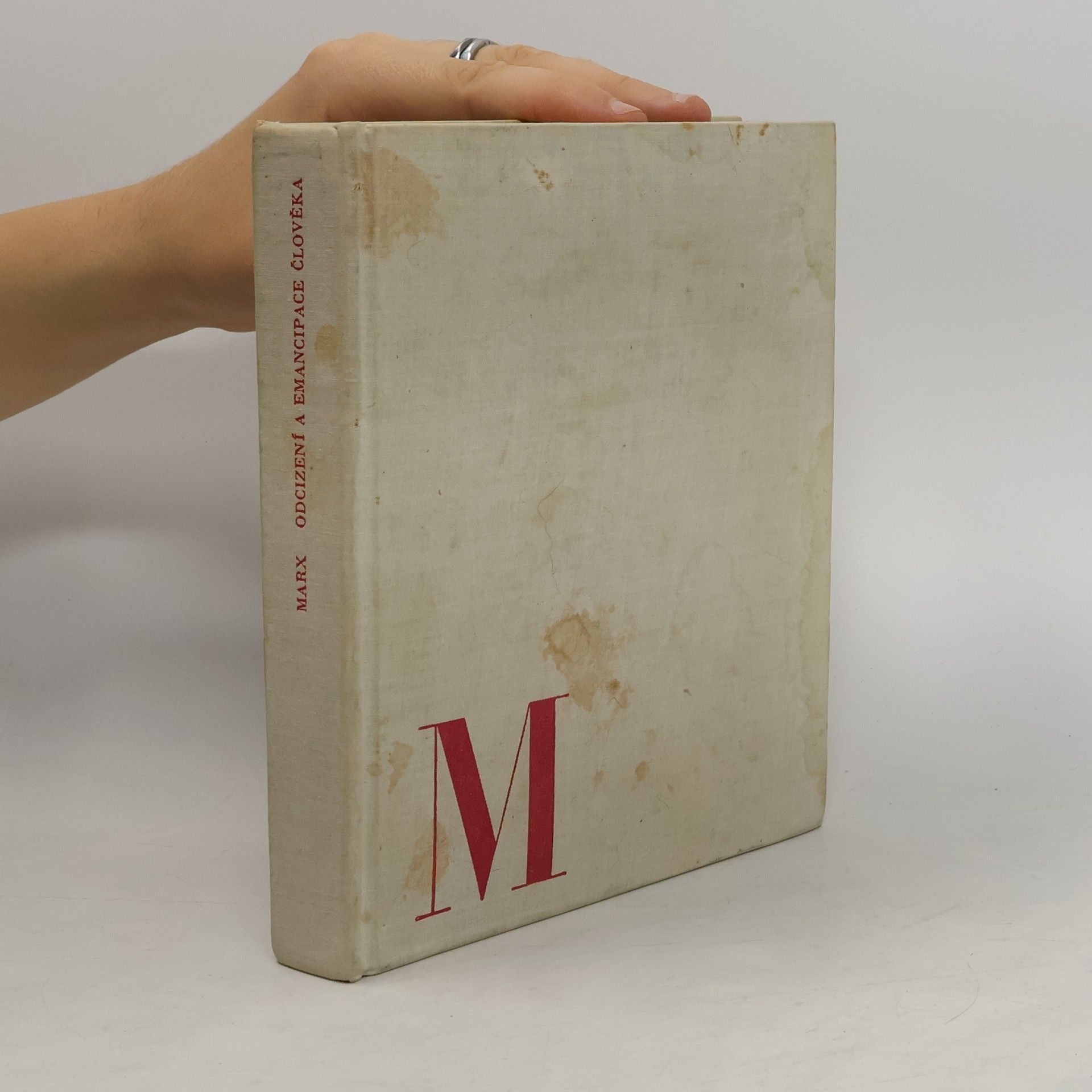 Karl Marx Odcizení a emancipace člověka