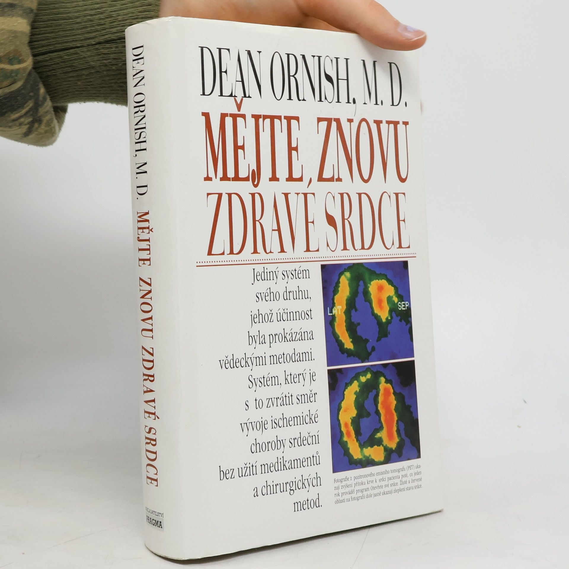Dean Ornish Mějte znovu zdravé srdce
