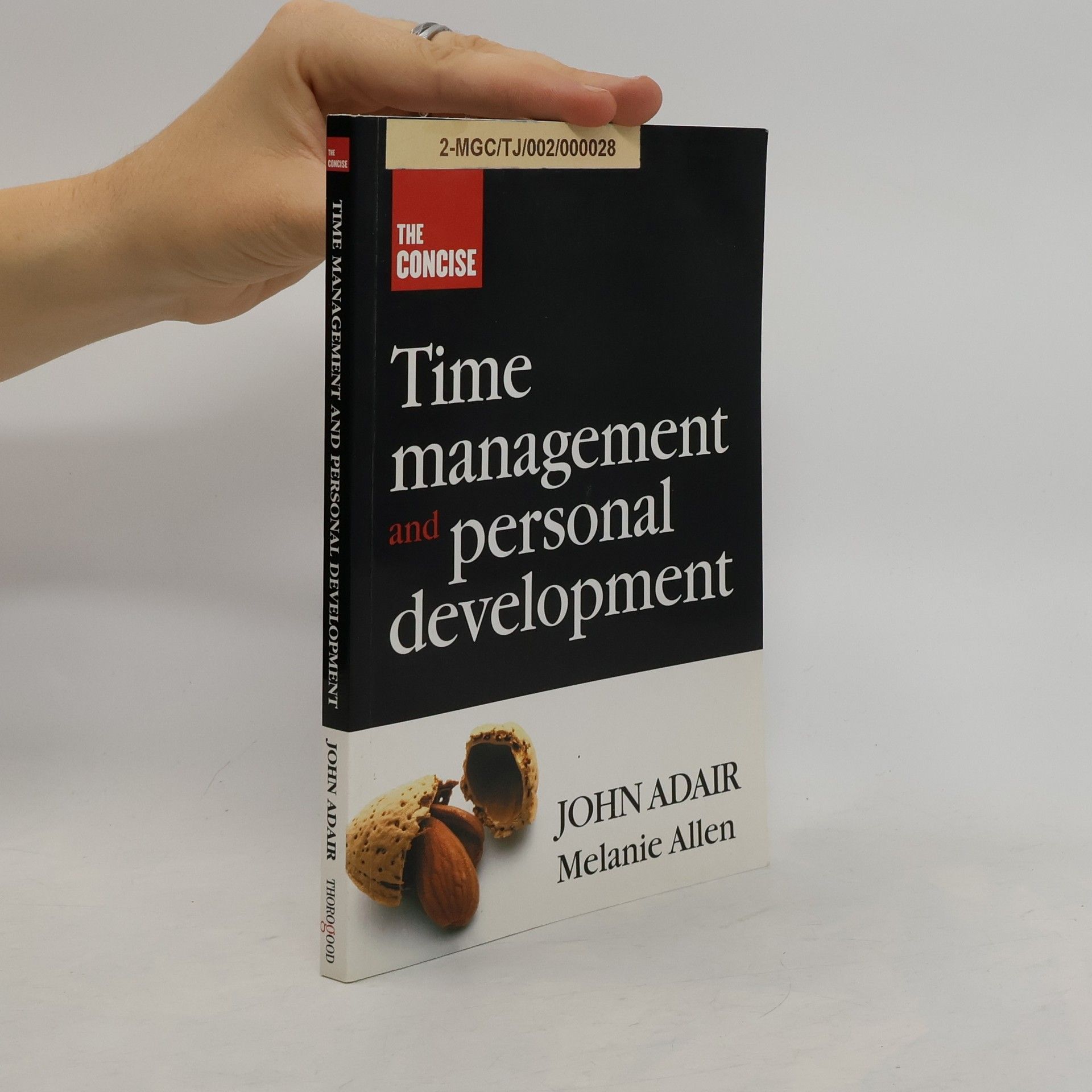 John Eric Adair The Concise Time Management and Personal Development