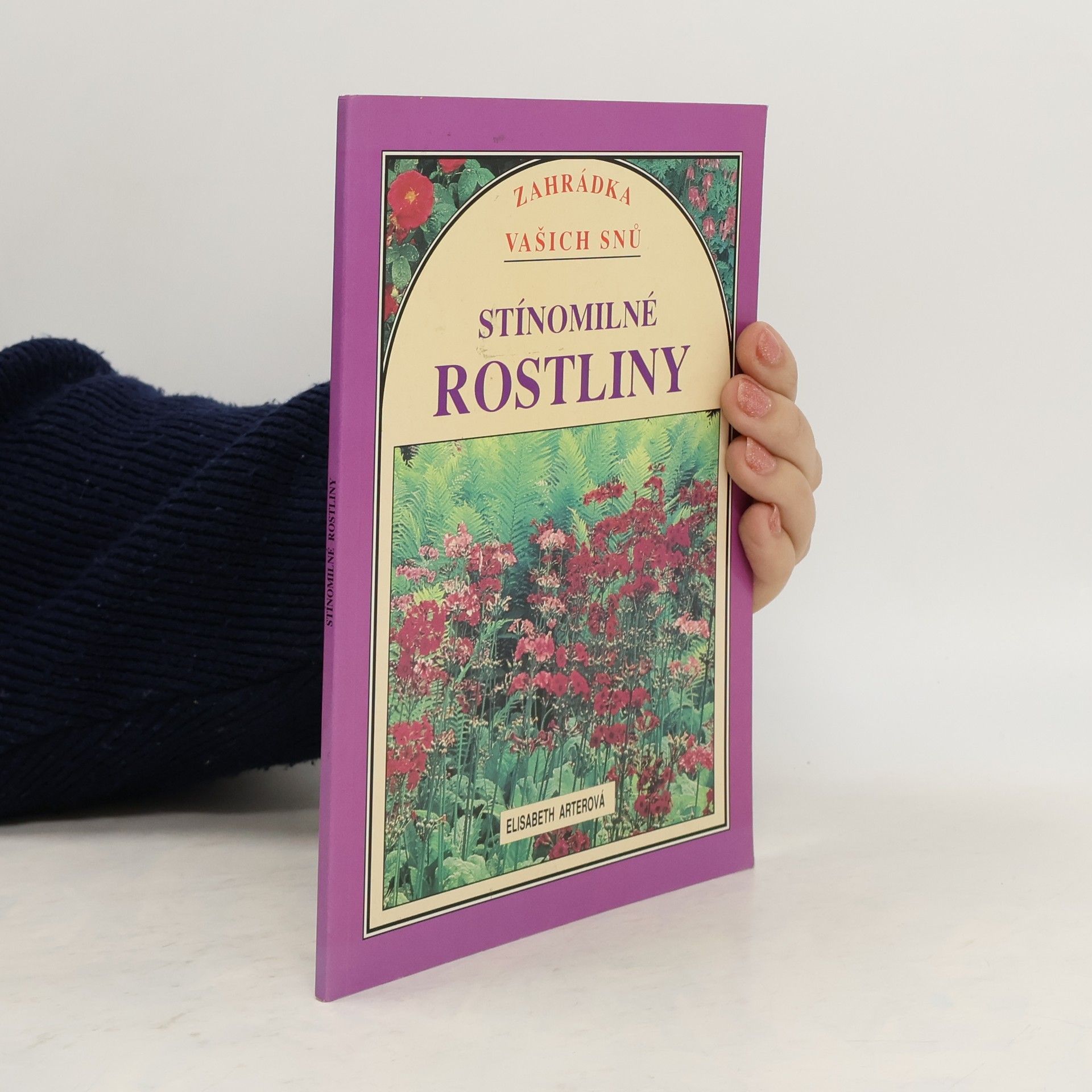 Elisabeth Arter Stínomilné rostliny