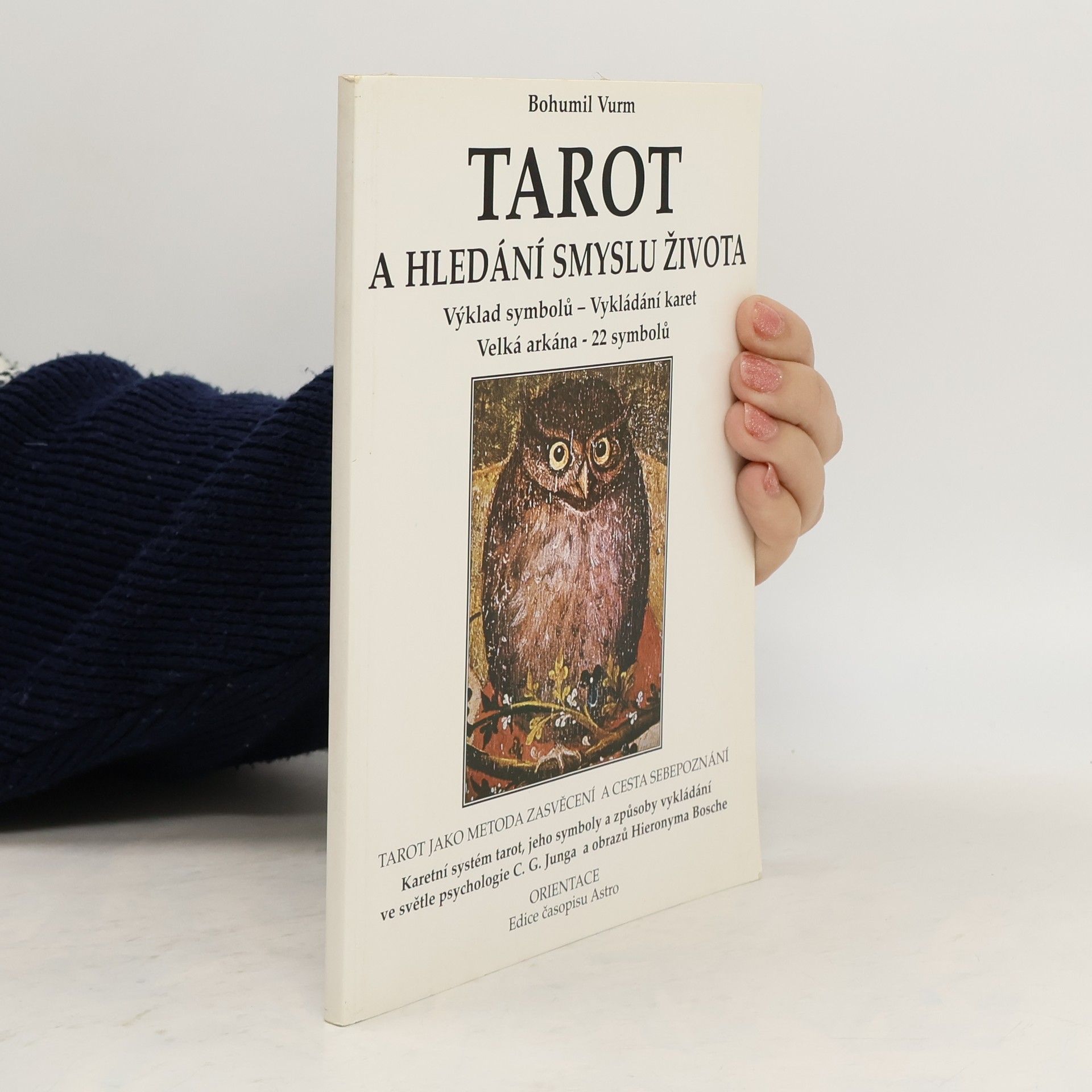 Bohumil Vurm Tarot a hledání smyslu života