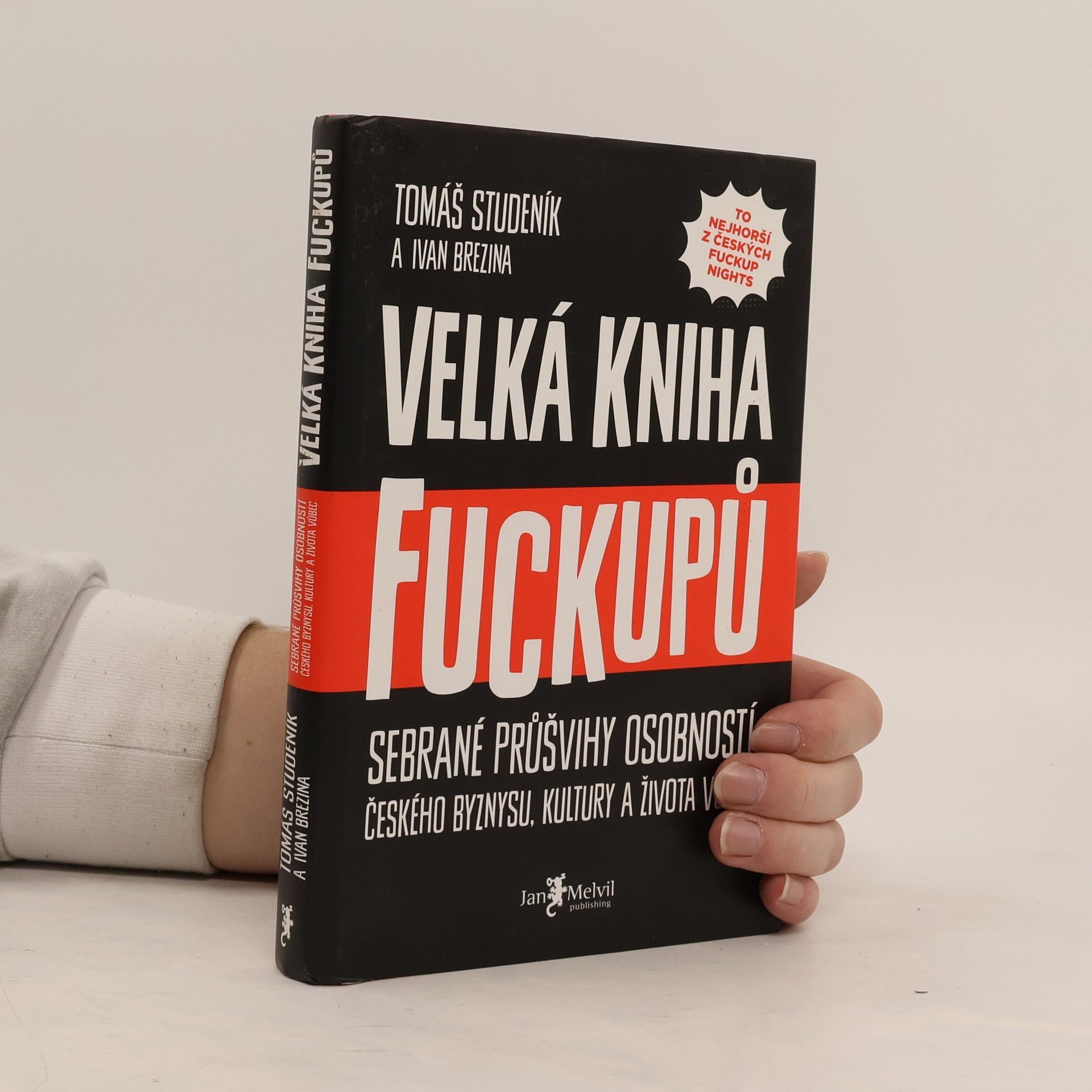 Tomáš Studeník Velká kniha fuckupů