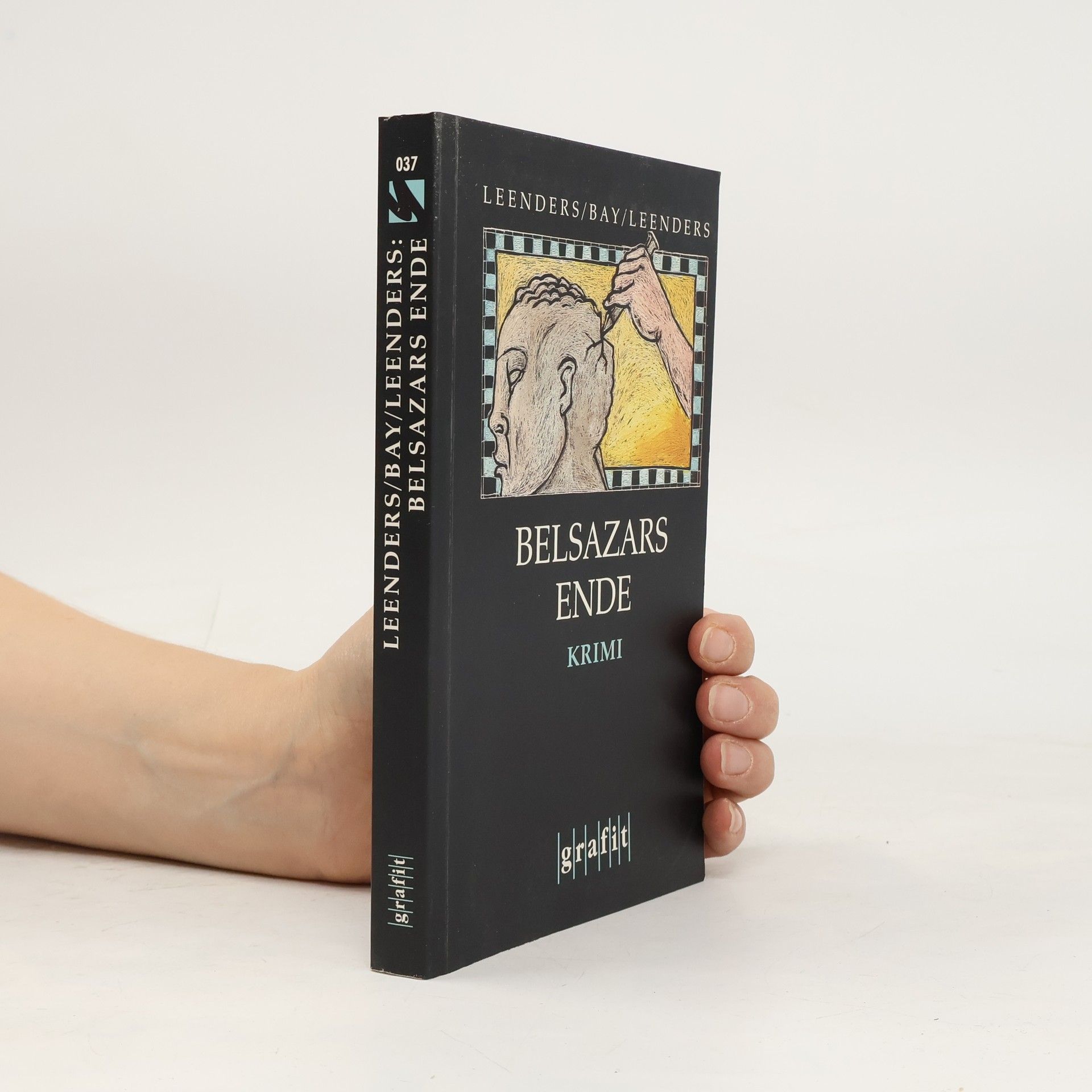 Hiltrud Leenders Belsazars Ende