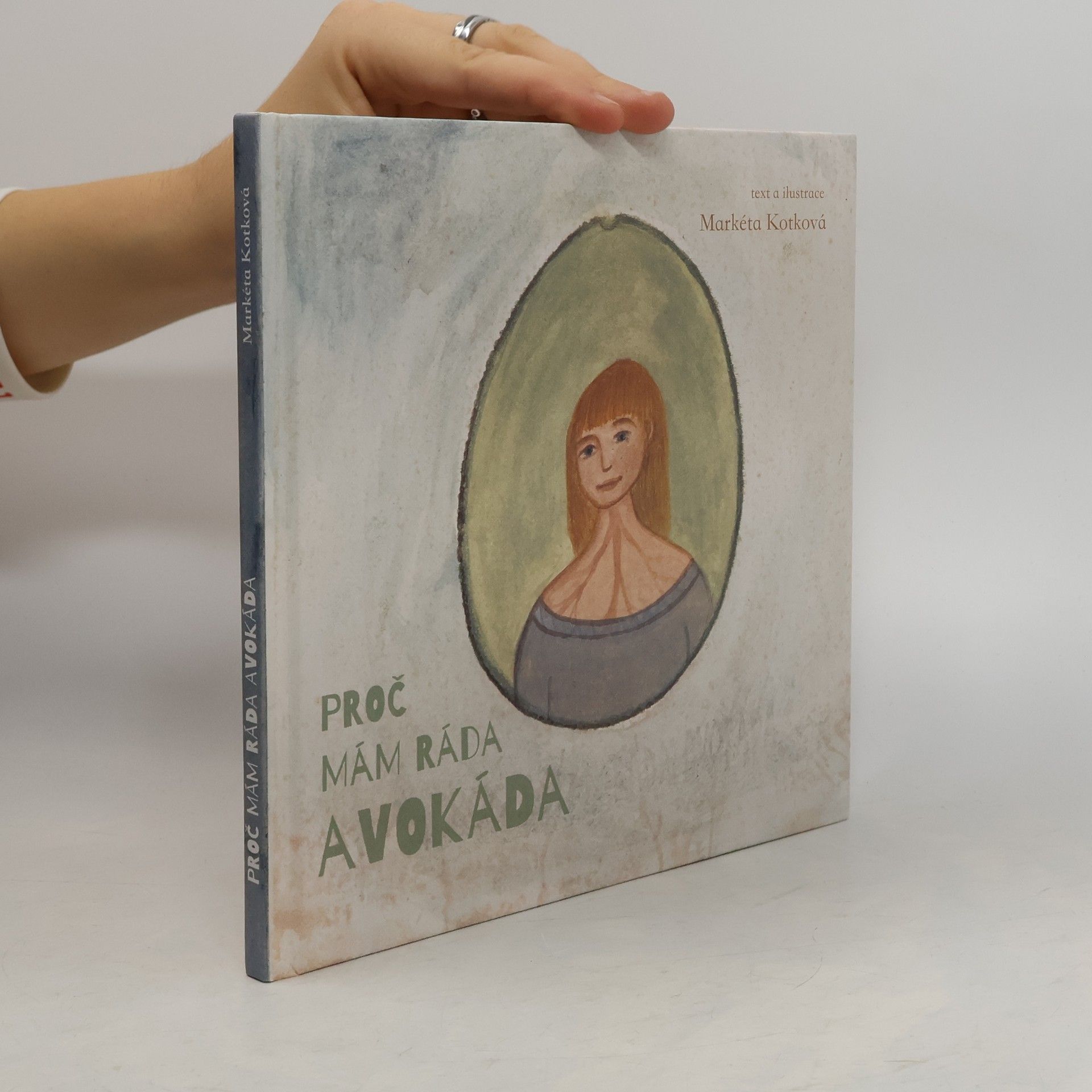 Proč mám ráda avokáda