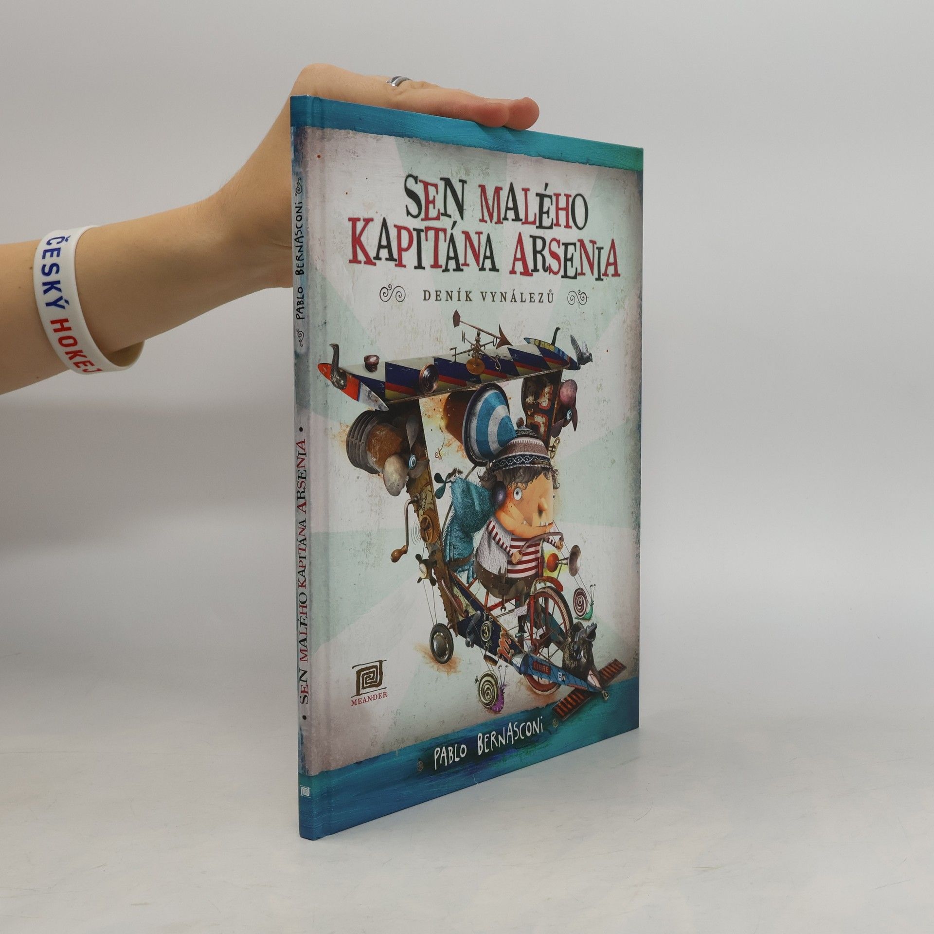 Pablo Bernasconi Sen malého kapitána Arsenia. Deník vynálezů