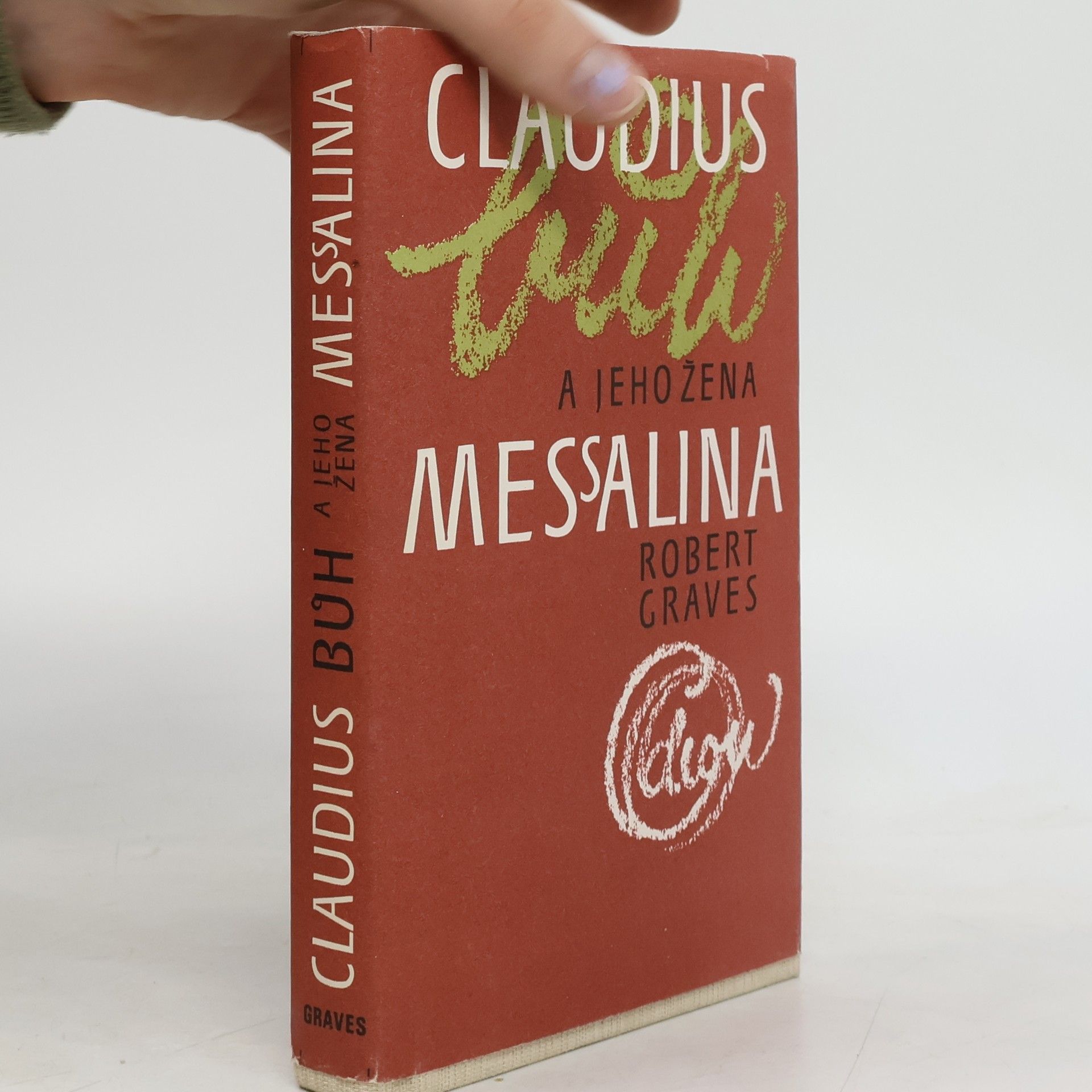 Robert Graves Claudius bůh a jeho žena Messalina