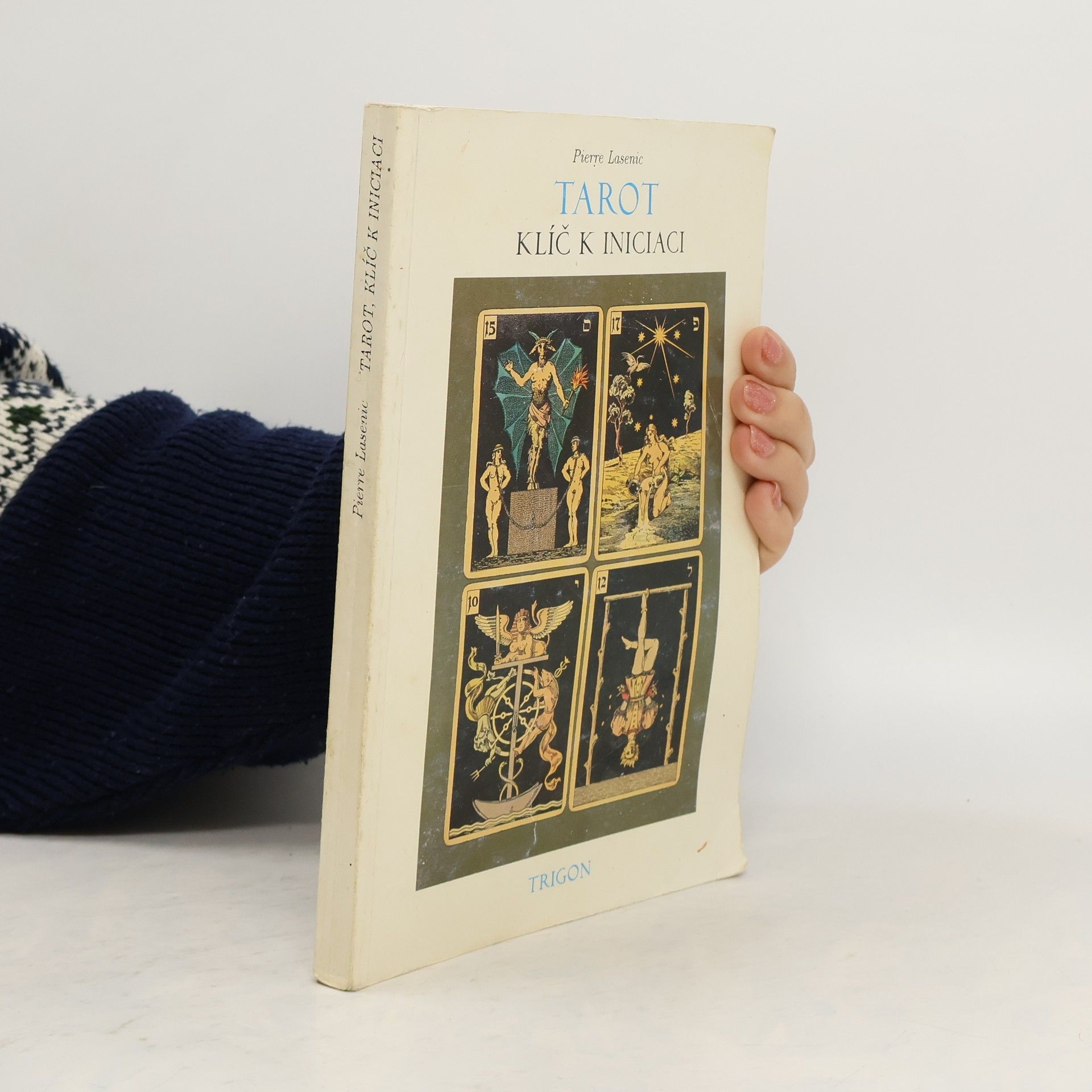 Pierre de Lasenic Tarot: Klíč k iniciaci