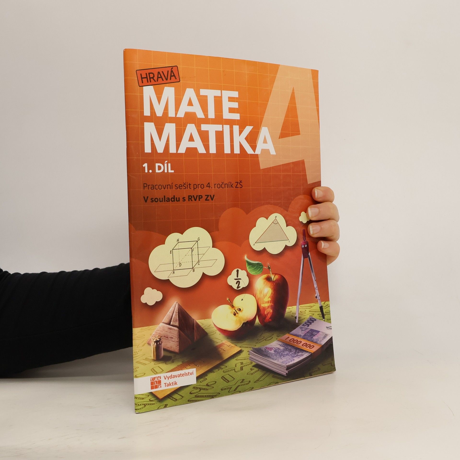 AA.VV. Hravá matematika 4 : pracovní sešit pro 4. ročník ZŠ. 1. díl