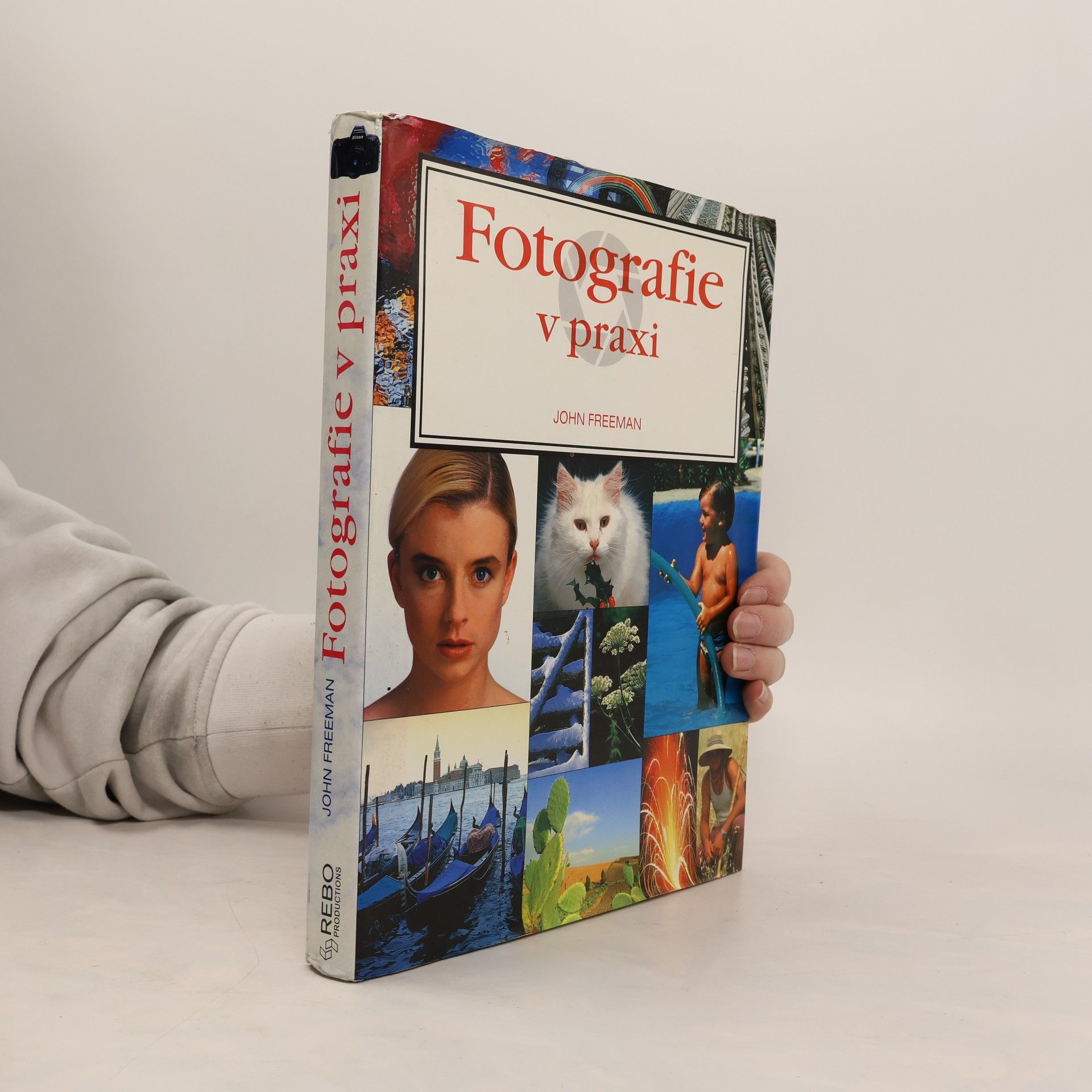 John Freeman Fotografie v praxi