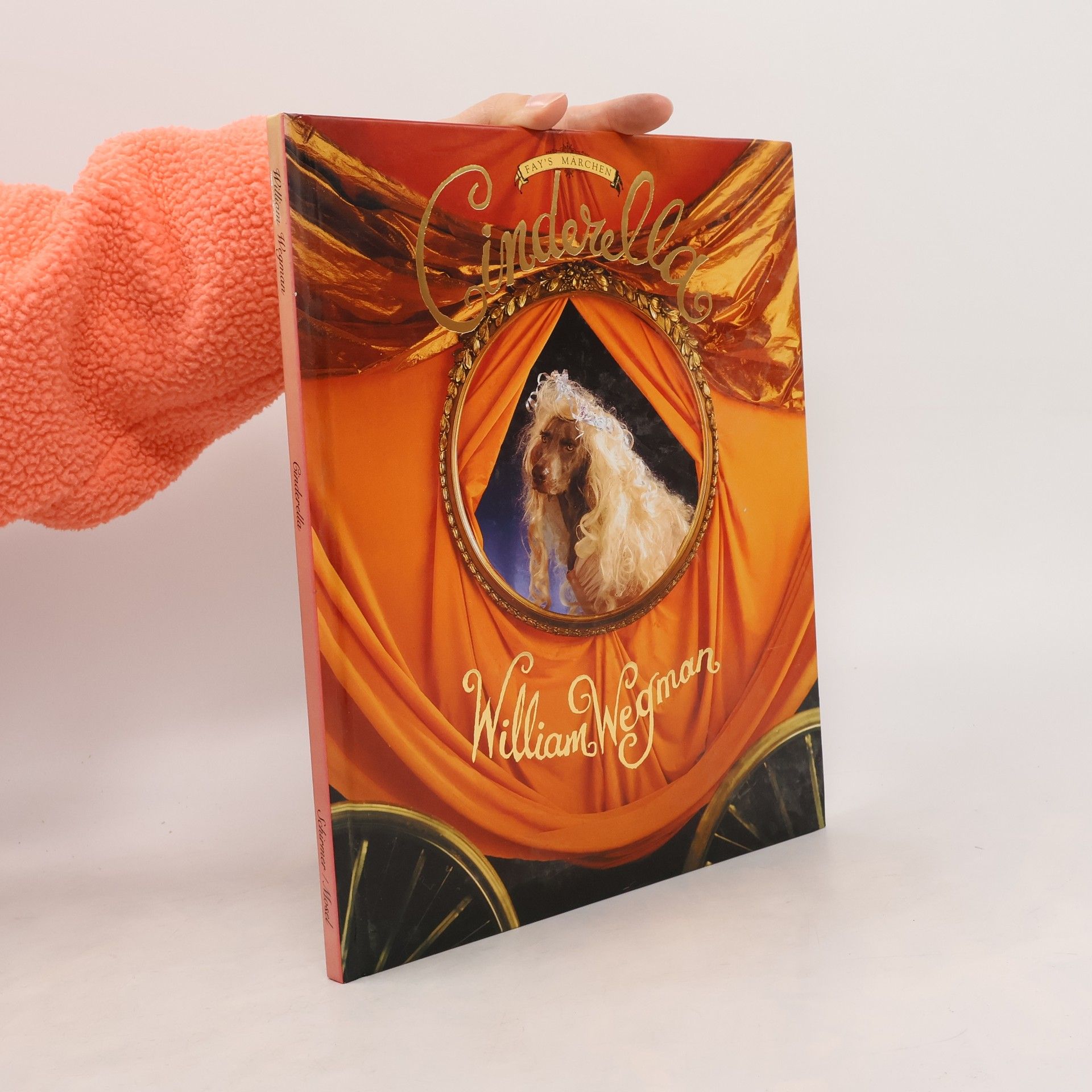 William Wegman Cinderella