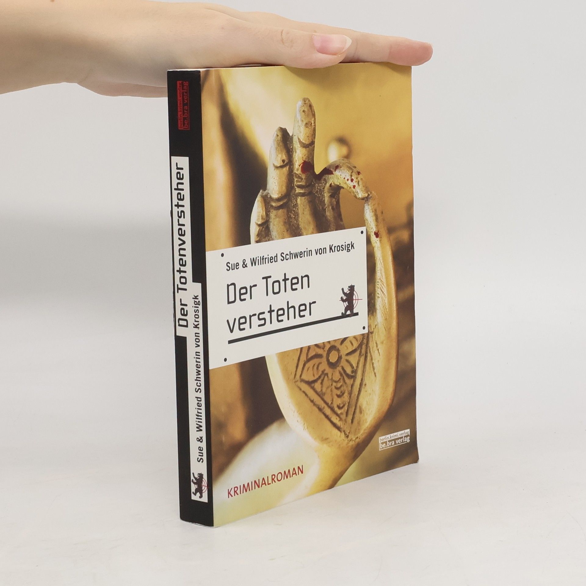 Sue Schwerin von Krosigk Der Totenversteher