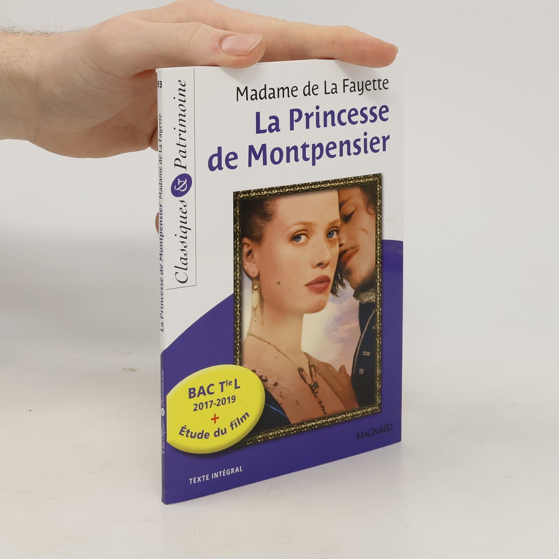 Madame de La Fayette Classiques & Patrimoine - 93: La Princesse de Montpensier