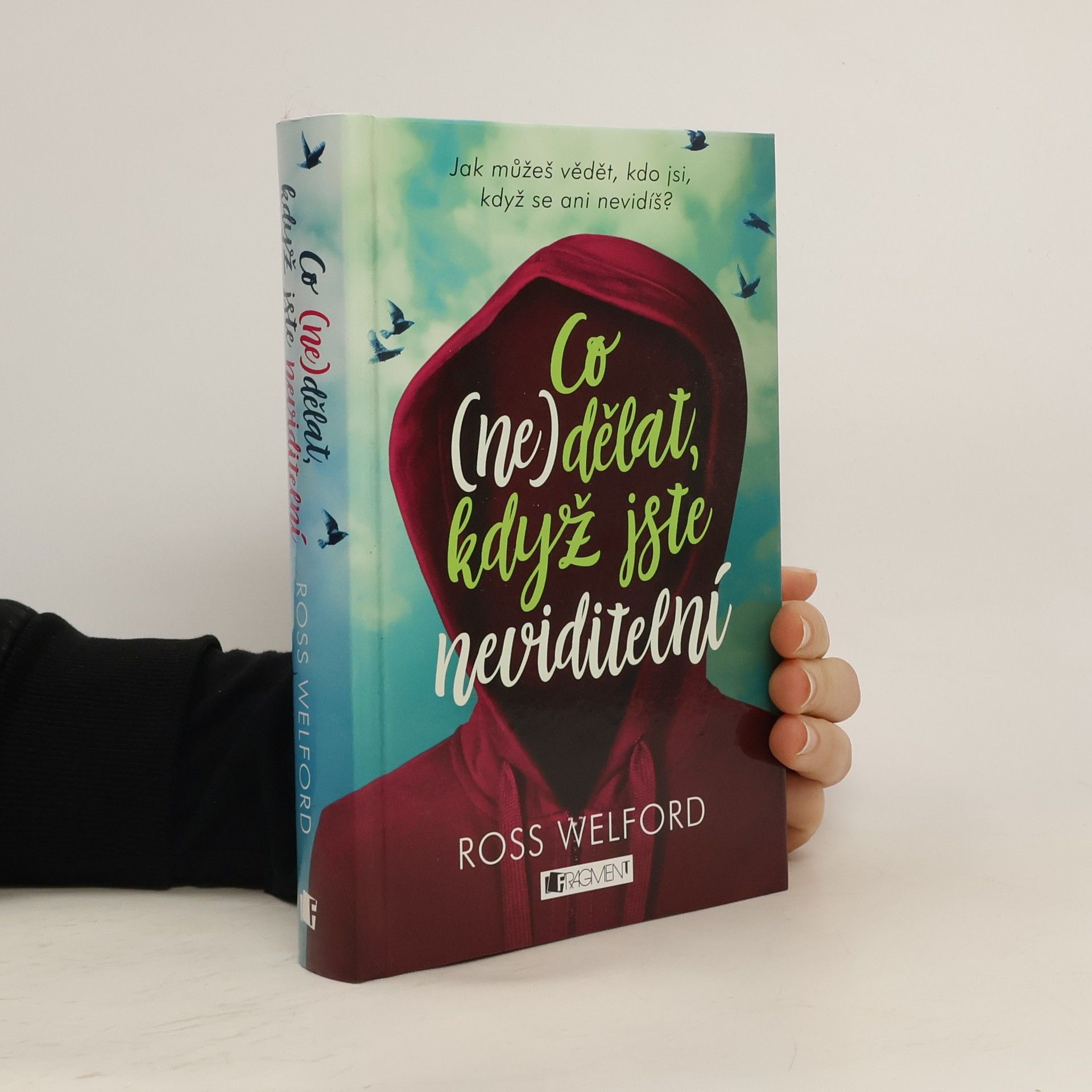 Co (ne)dělat, když jste neviditelní