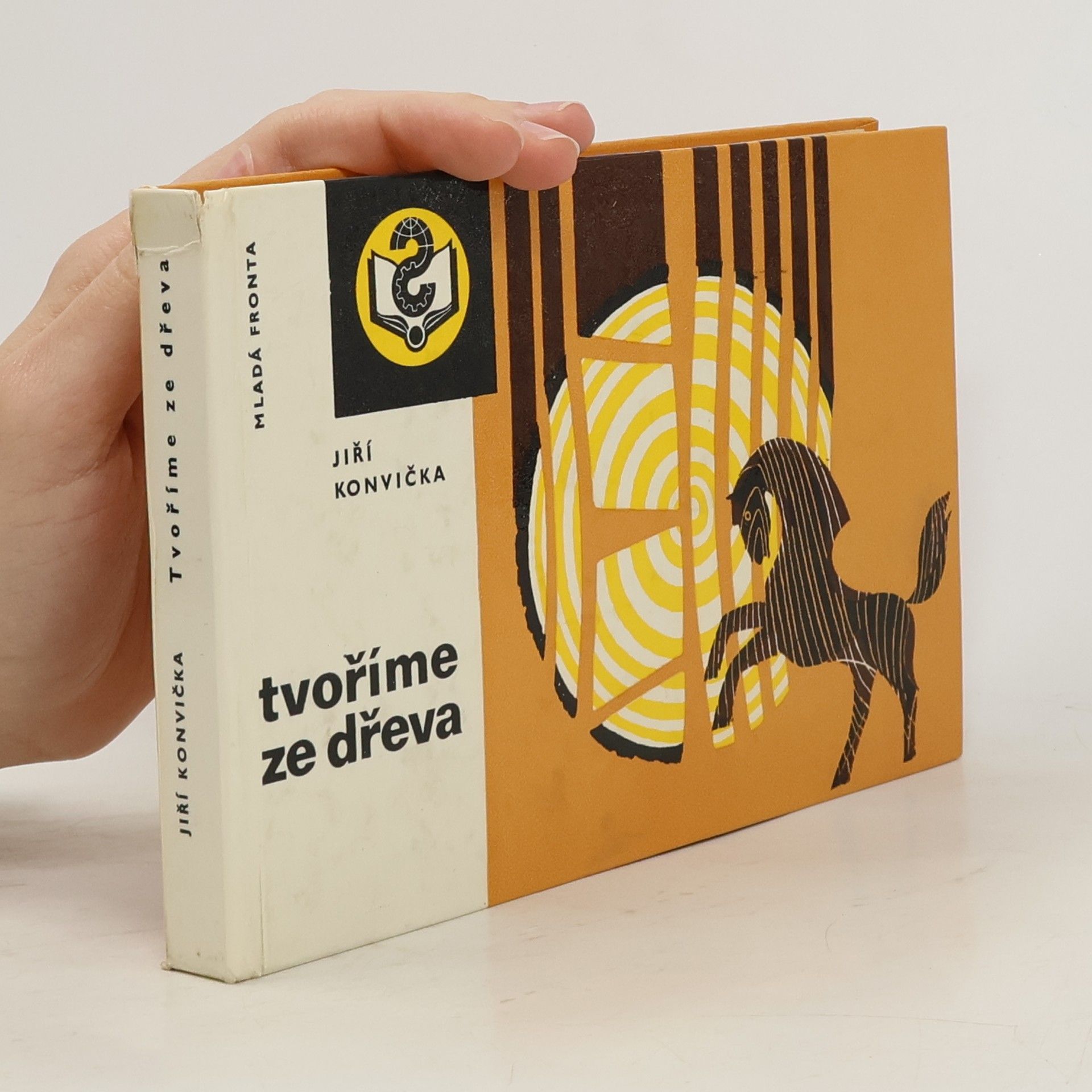 Jiří Konvička Tvoříme ze dřeva