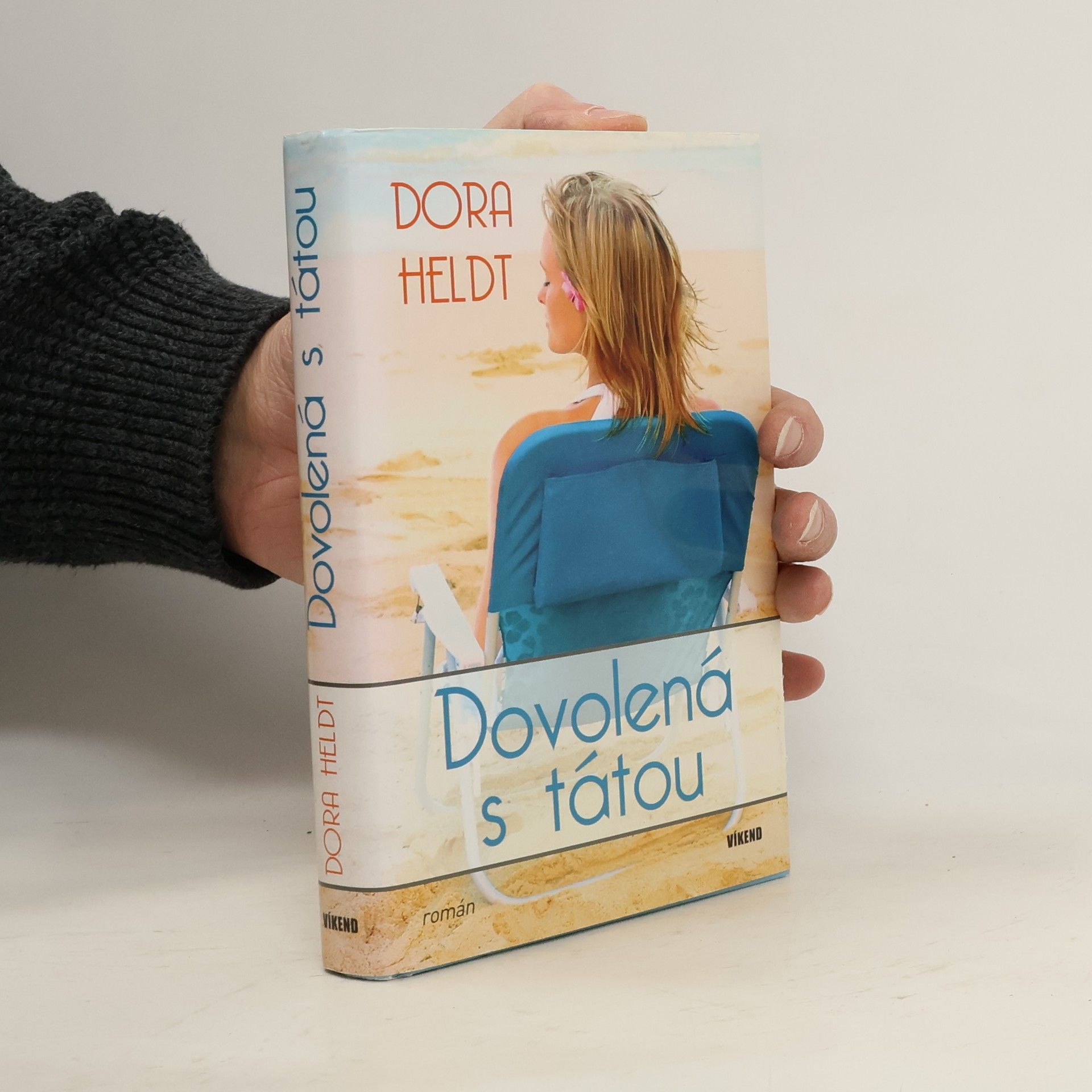 Dora Heldt Dovolená s tátou