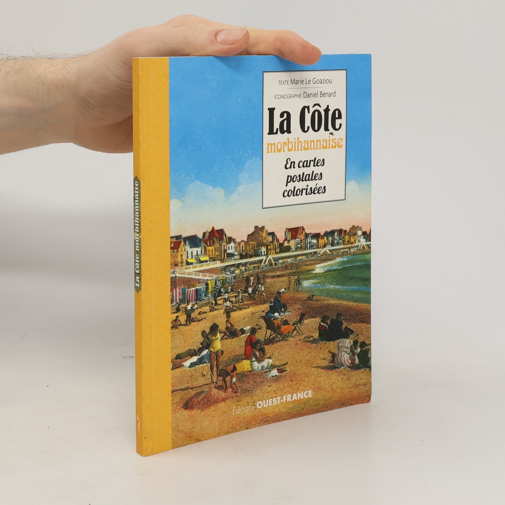 Marie Le Goaziou La Côte morbihannaise en cartes postales colorisées