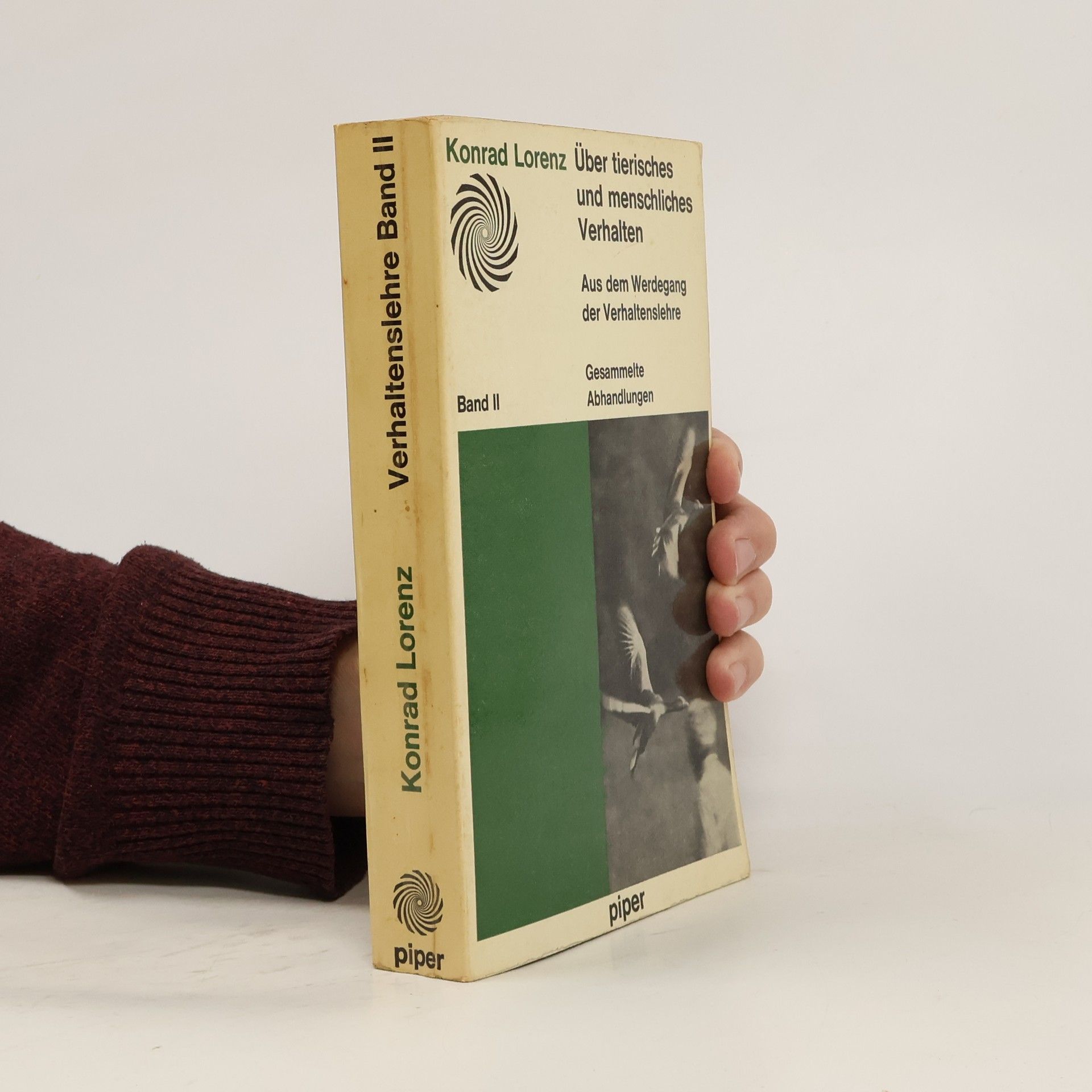 Konrad Lorenz Über tierisches und menschliches Verhalten. Band II