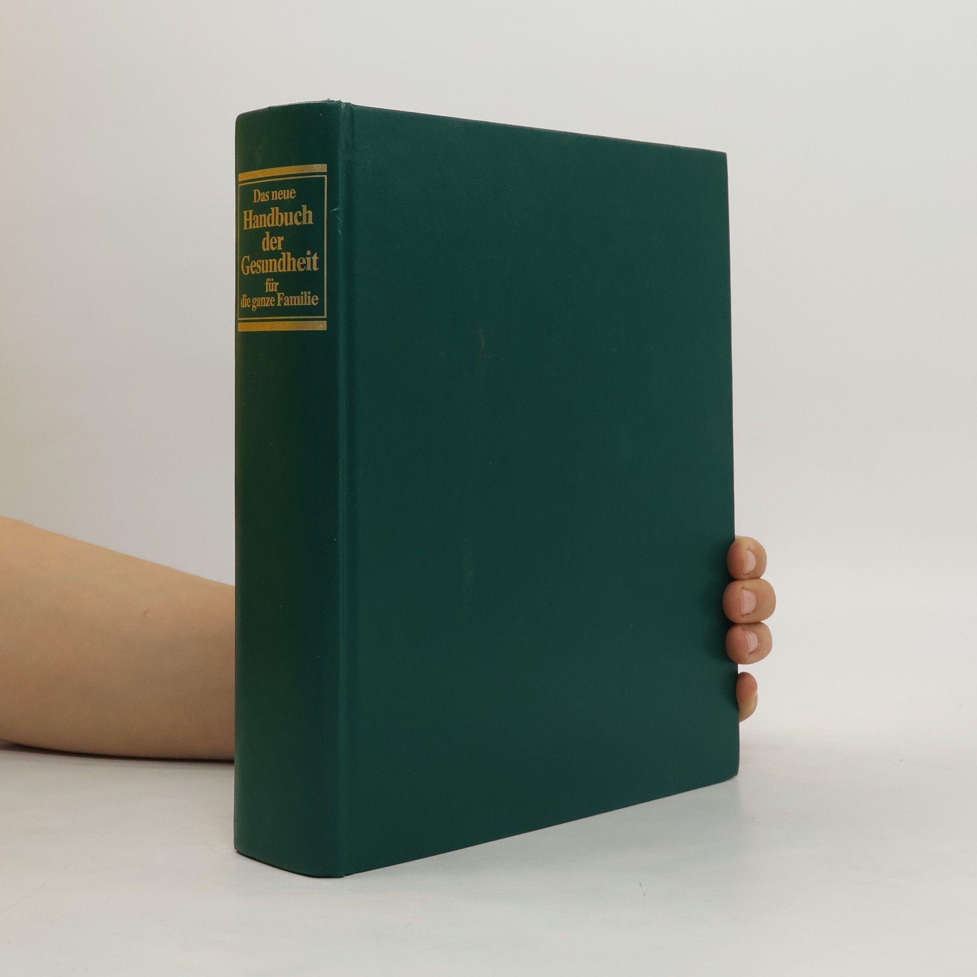 Collectif d'auteurs Das neue Handbuch der Gesundheit für die ganze Familie