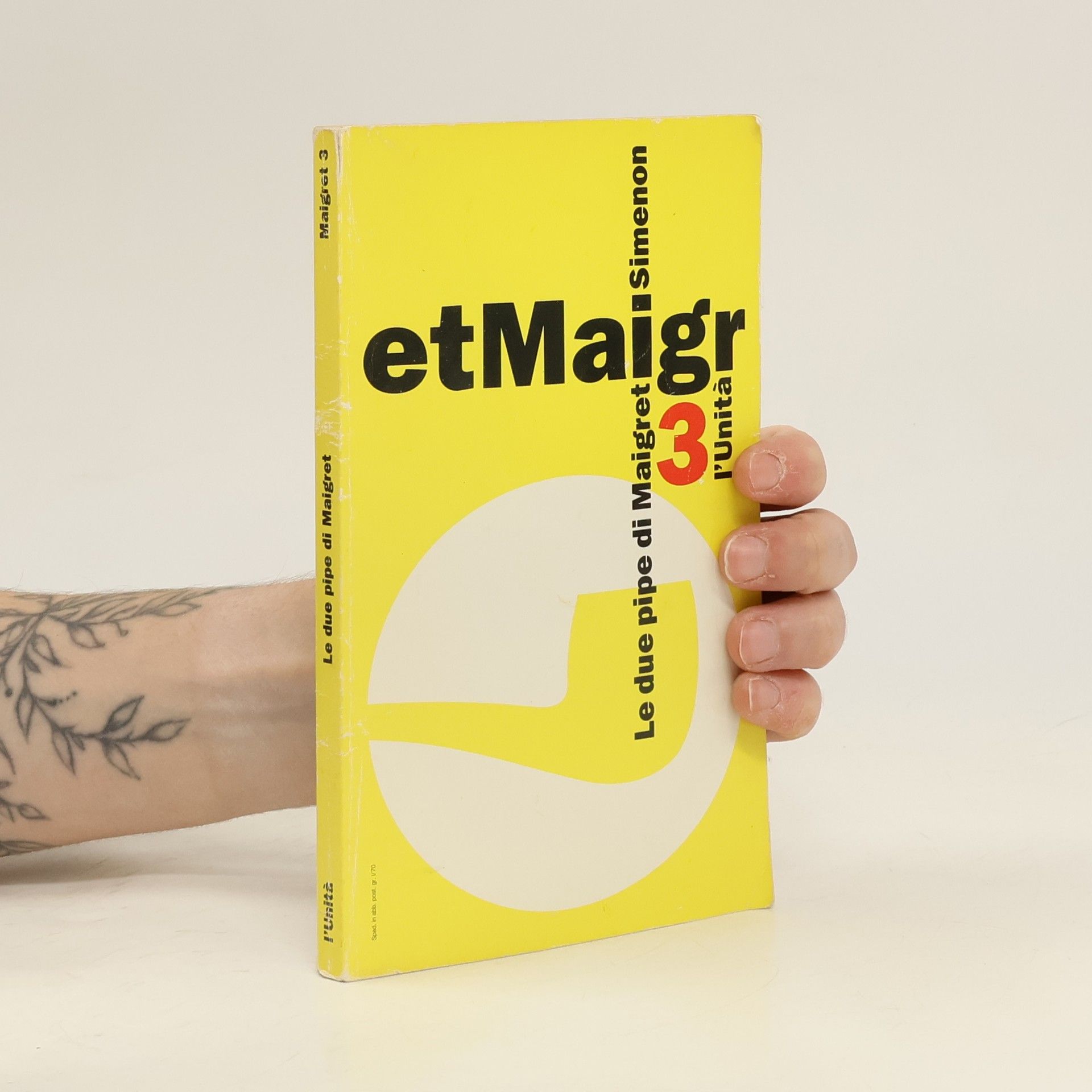 Collectif d'auteurs Maigret 3. Le due pipe di Maigret