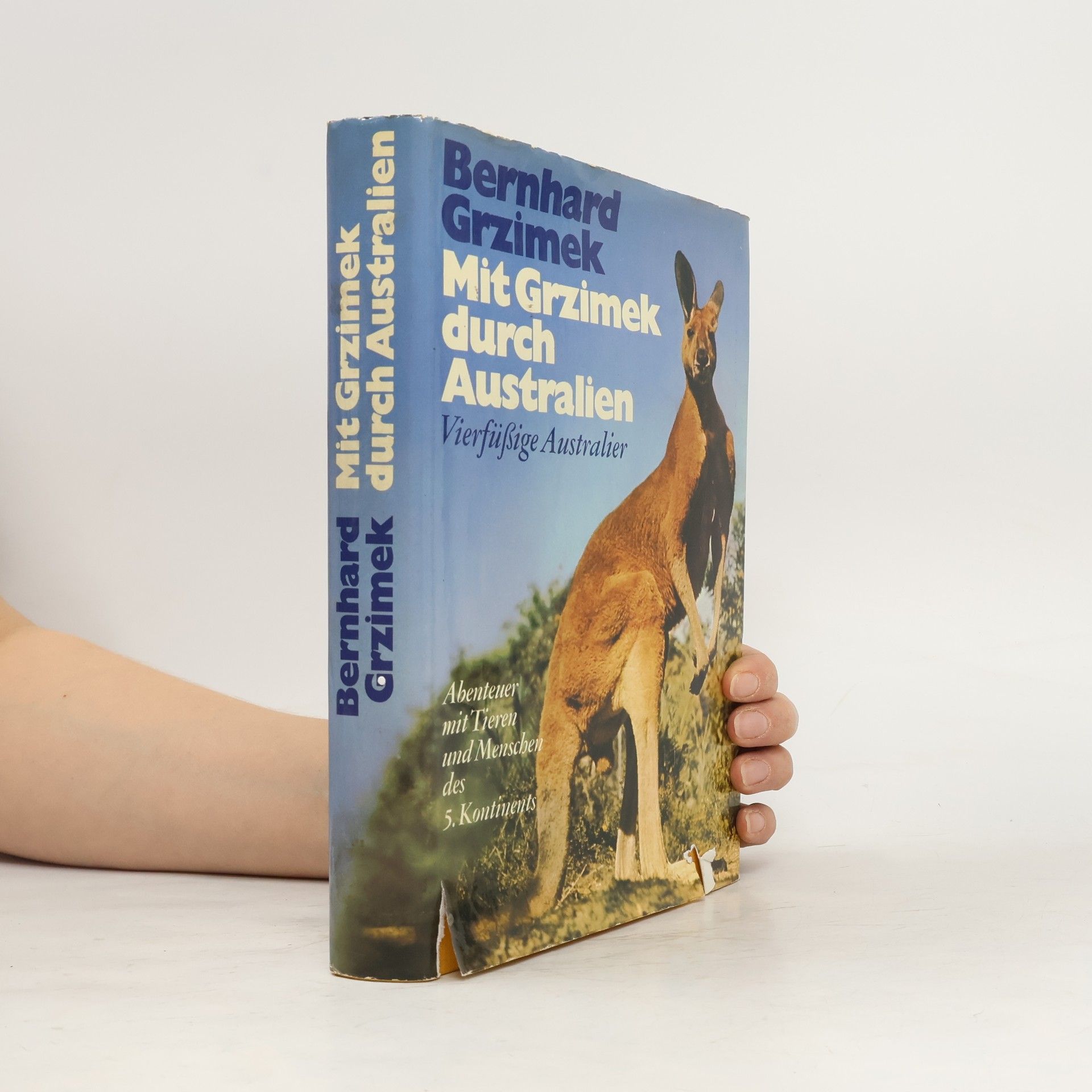 Bernhard Grzimek Mit Grzimek durch Australien