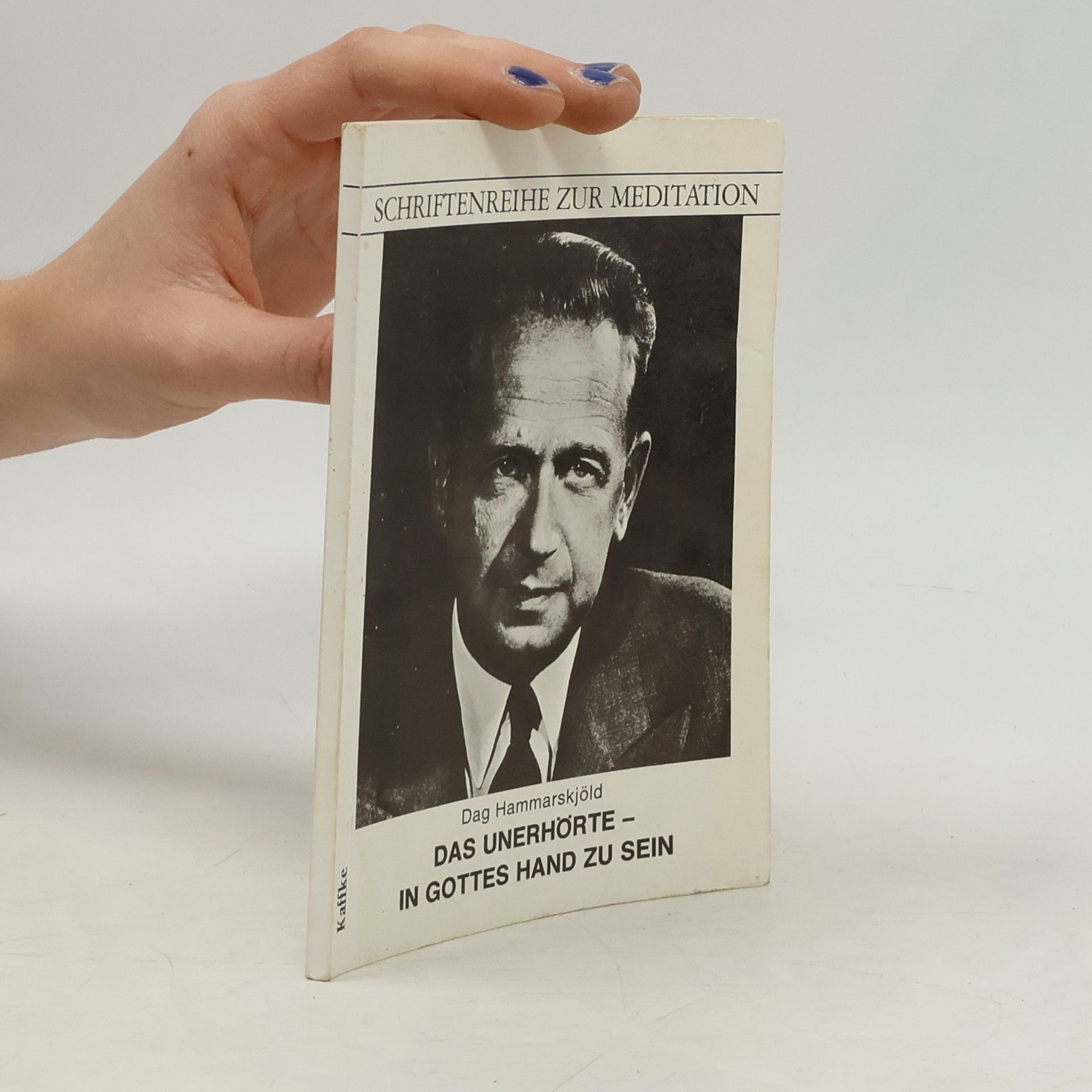 Das Unerhörte - in Gottes Hand zu sein