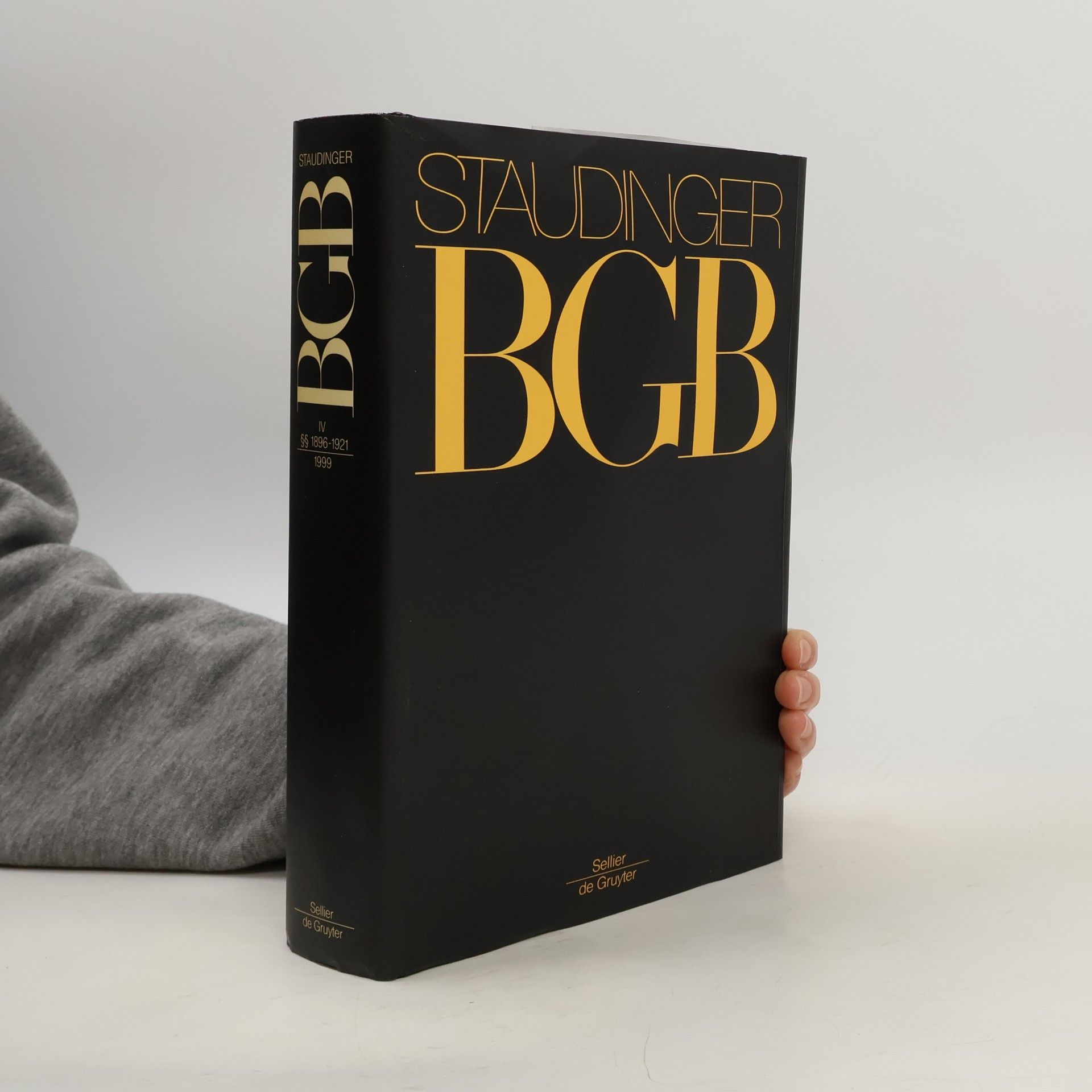 Julius von Staudinger Staudingers Kommentar zum Bürgerlichen Gesetzbuch IV. §§ 1896-1921