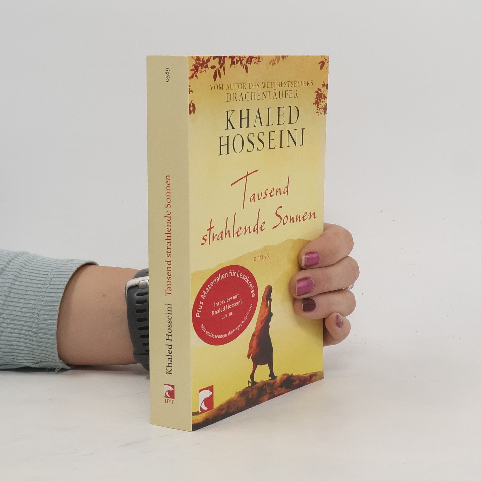 Khaled Hosseini Tausend strahlende Sonnen : Roman