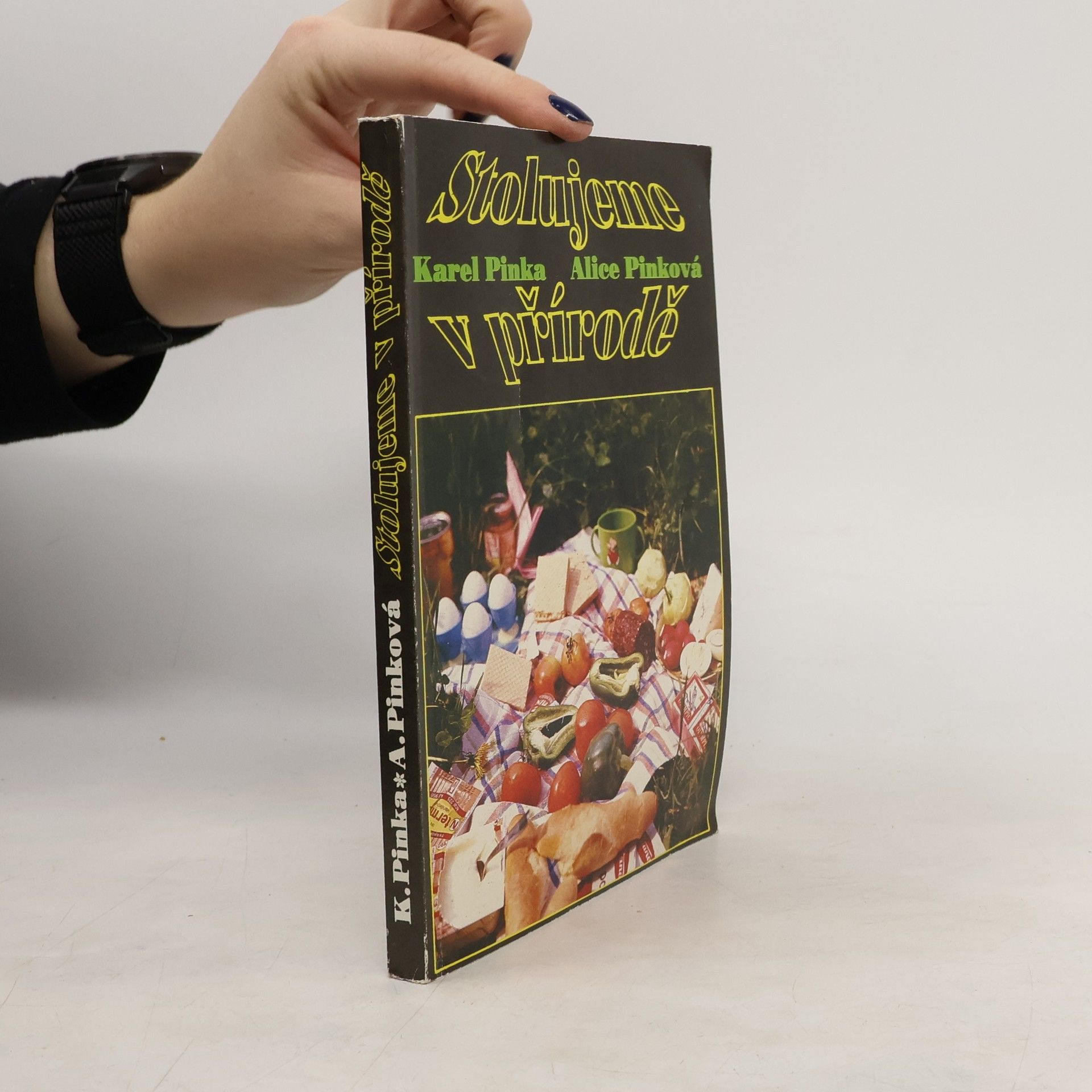 Karel Pinka Stolujeme v přírodě